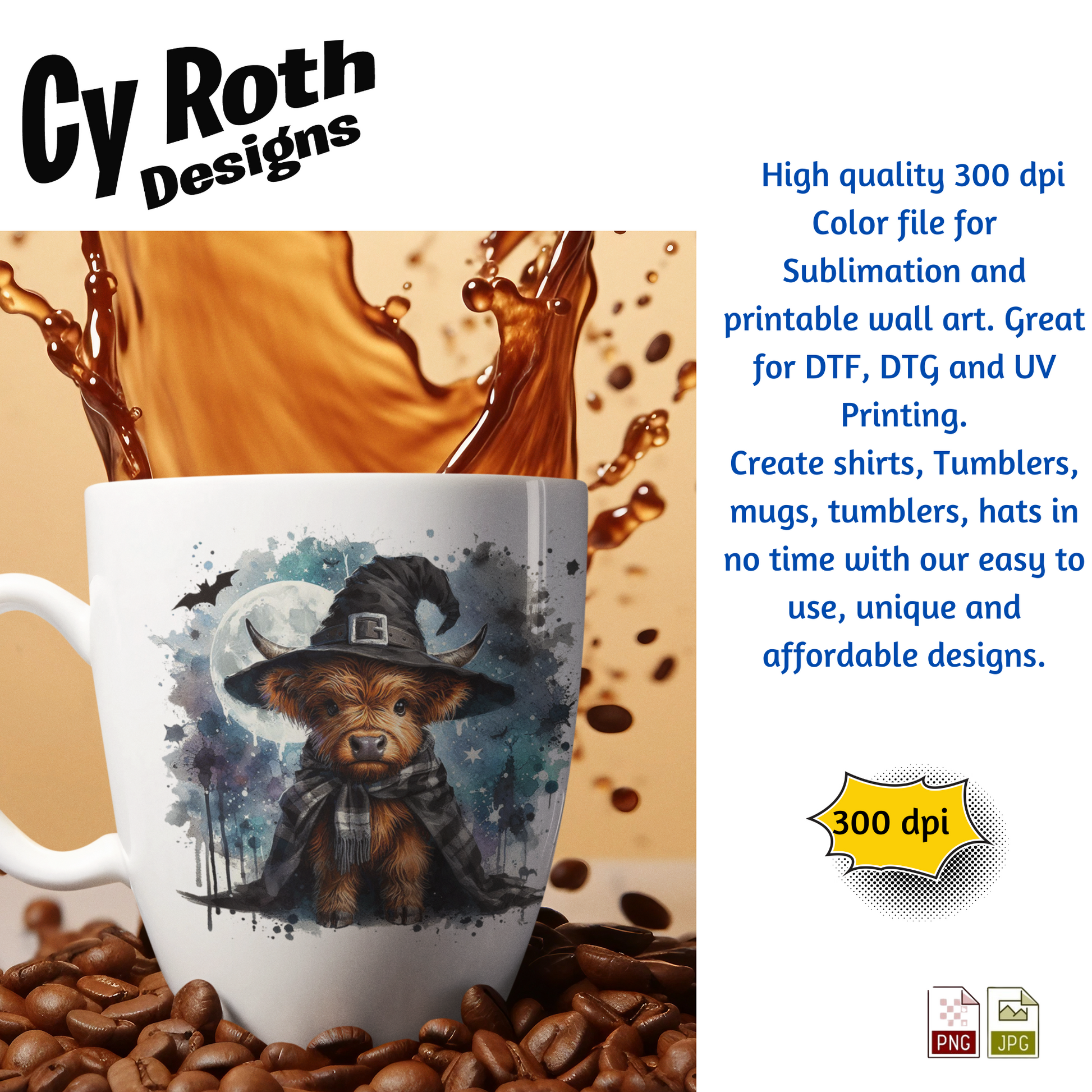 Mug with image of Baby Highland Cow wearing Halloween hat sublimation file to make tumblers, t-Shirts, Printable Wall Art, Sweatshirts. Great to make personalized gifts. Popular junk journal image also.