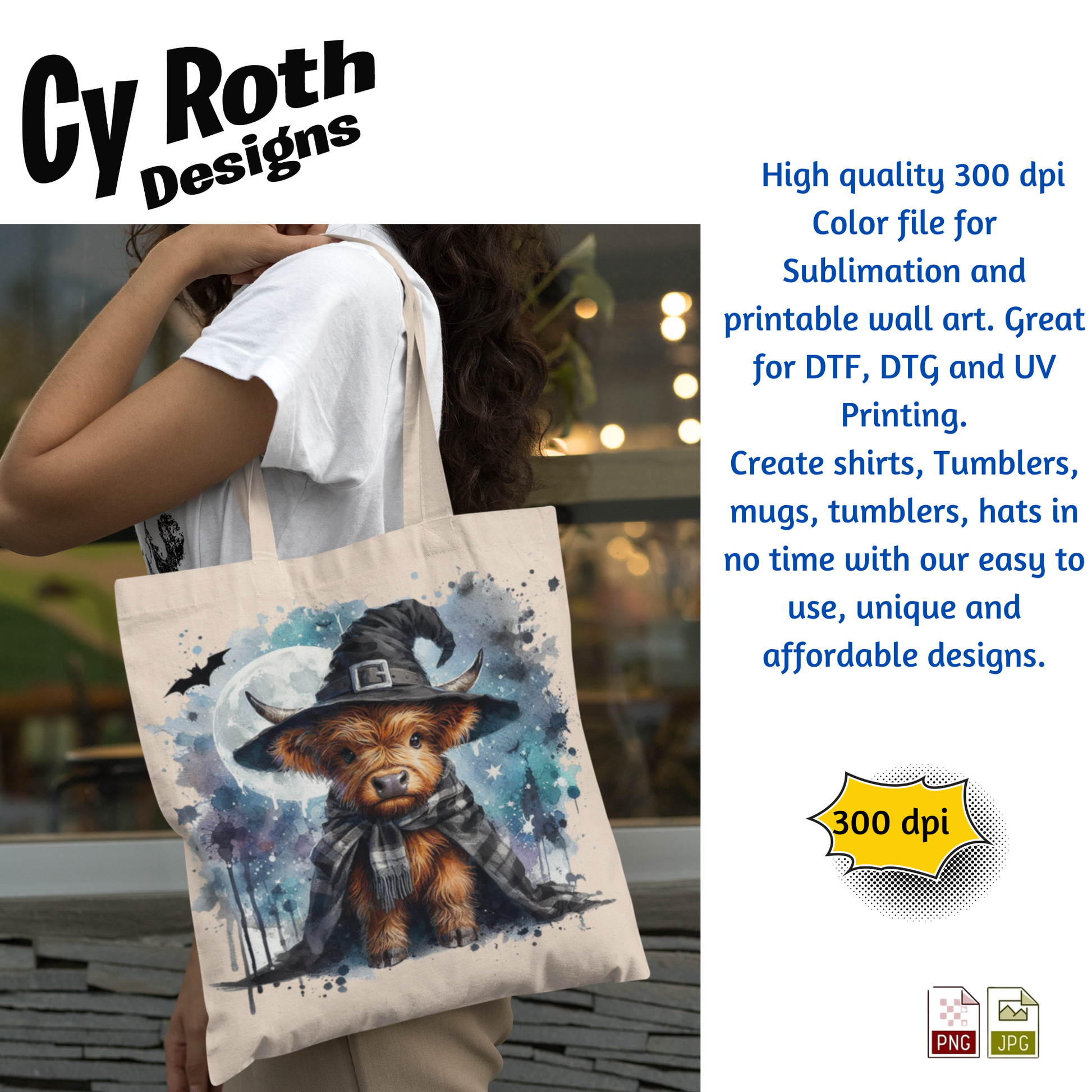 Tote bag with image of Baby Highland Cow wearing Halloween hat sublimation file to make tumblers, t-Shirts, Printable Wall Art, Sweatshirts. Great to make personalized gifts. Popular junk journal image also.