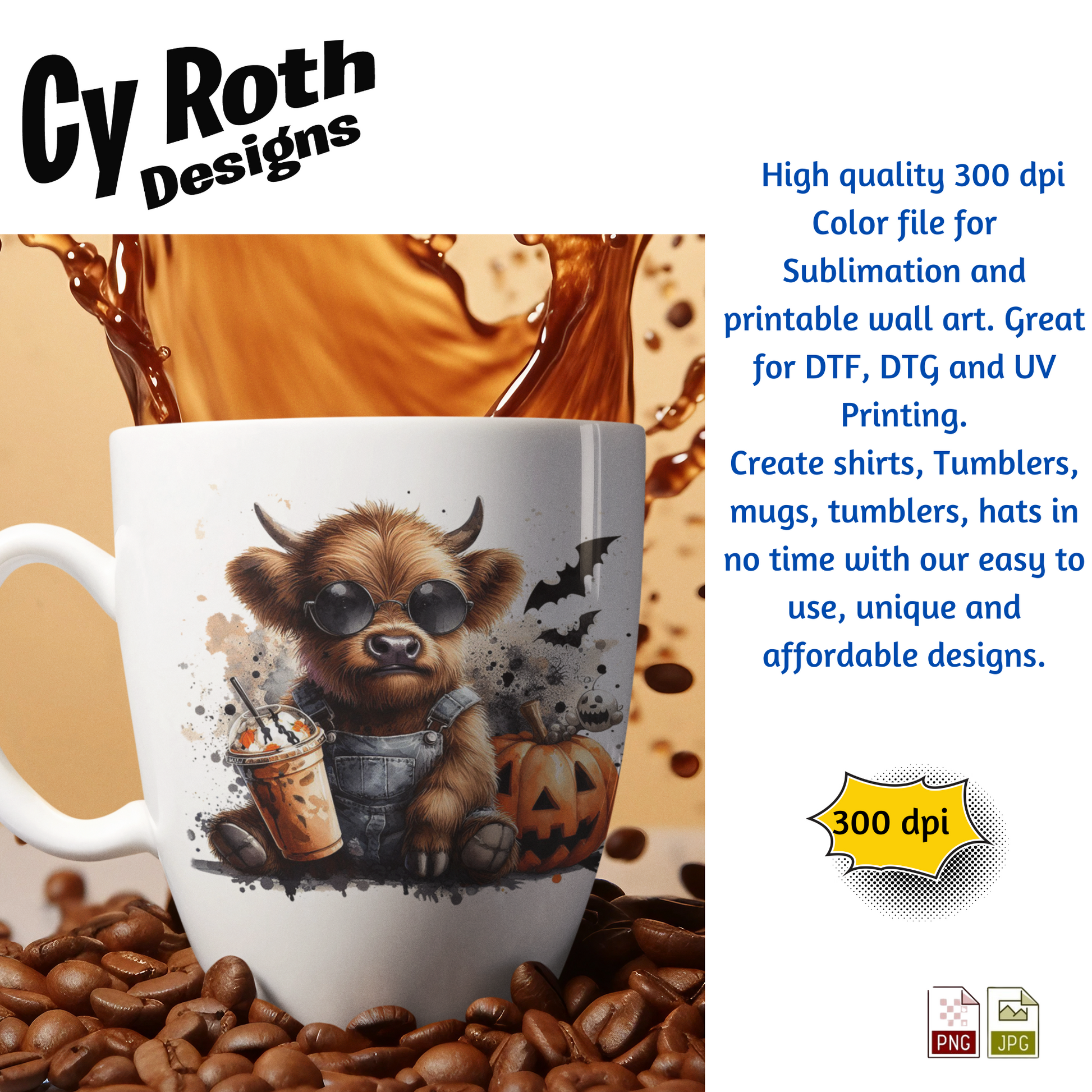 Mug with a design of a cow in sunglasses holding a coffee cup, surrounded by coffee beans, with promotional text about Cy Roth Designs.