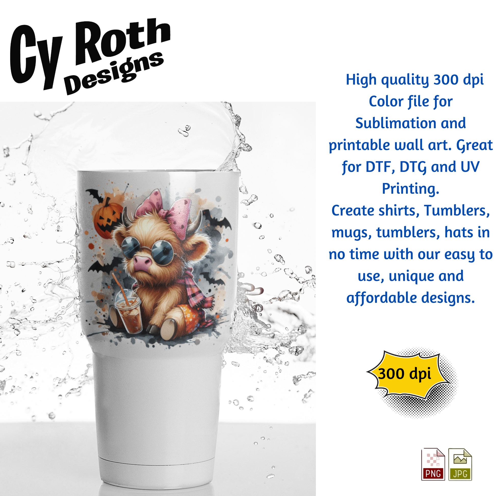 White tumbler with image of Baby Highland Cow at Halloween. This is a sublimation file to make tumblers, t-Shirts, Printable Wall Art, Sweatshirts.