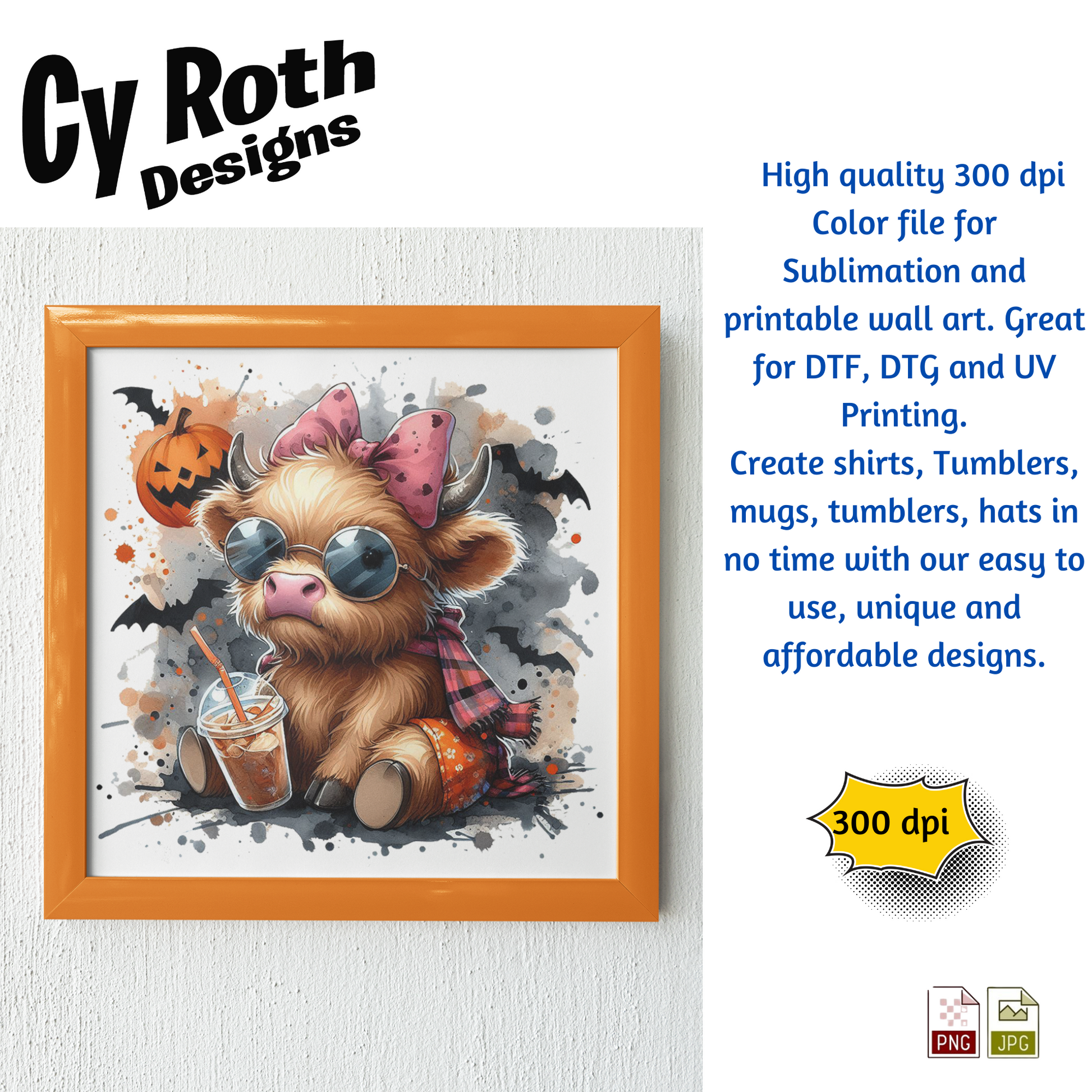 Framed artwork featuring a Baby Highland Cow at Halloween. This is a sublimation file to make tumblers, t-Shirts, Printable Wall Art, Sweatshirts.