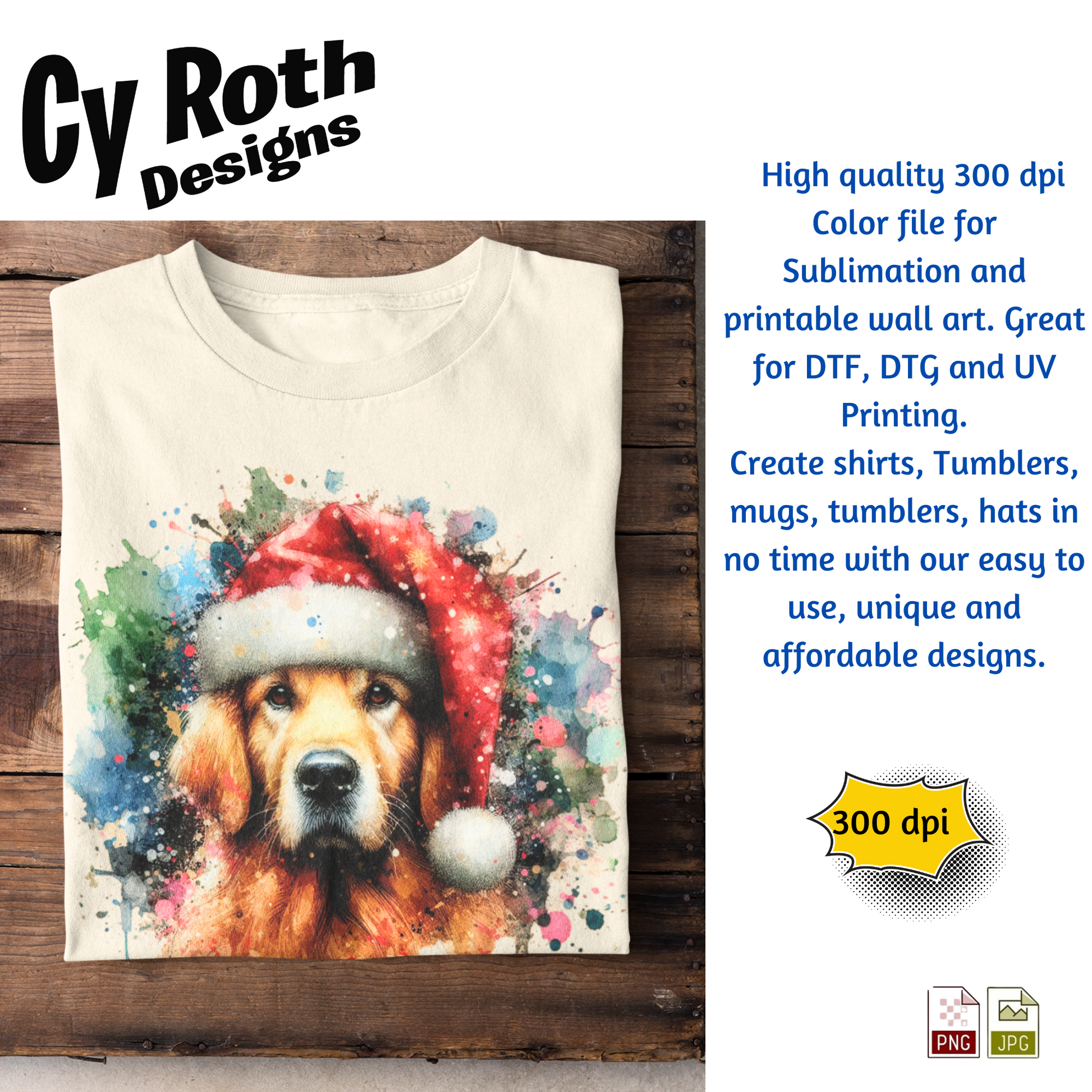 Folded t-shirt with a dog wearing a Santa hat design on a wooden surface, featuring Cy Roth Designs branding.