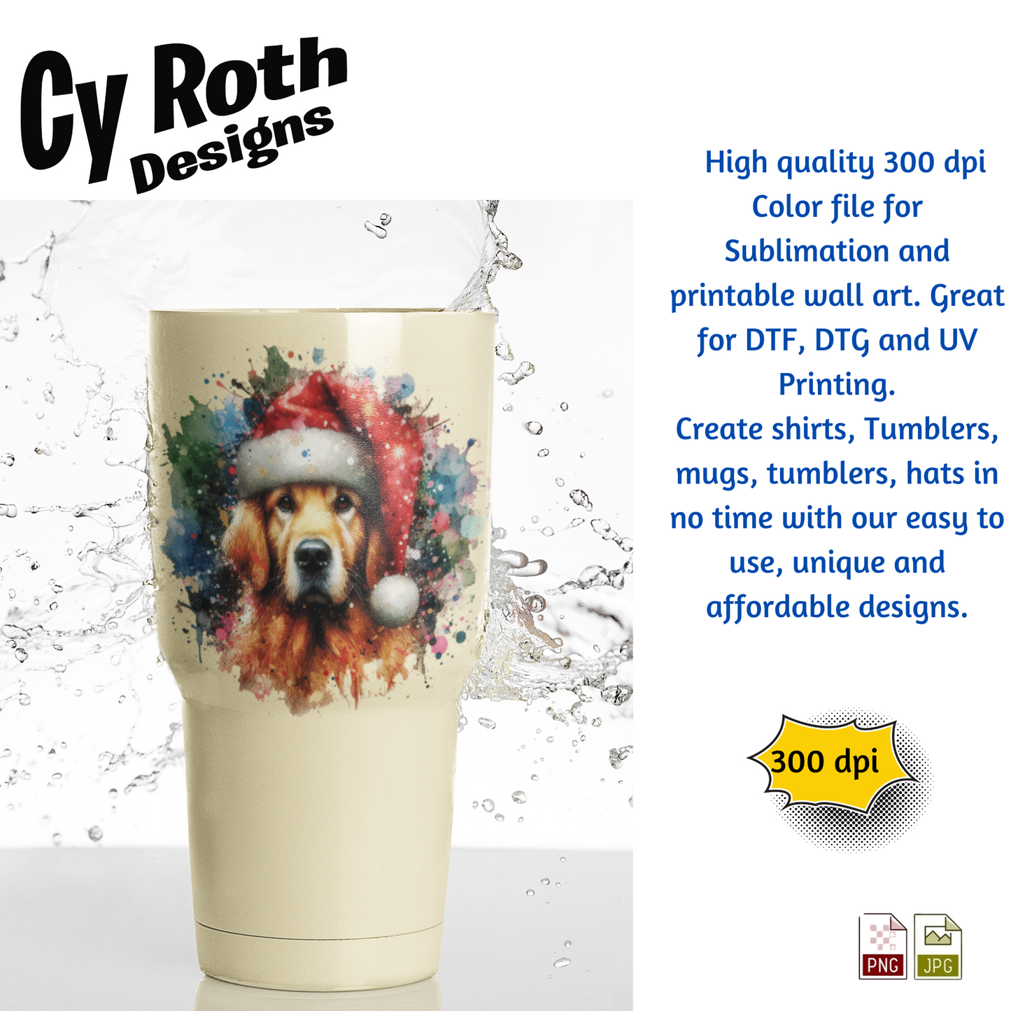 Tumbler with a dog wearing a Santa hat design, featuring Cy Roth Designs branding.