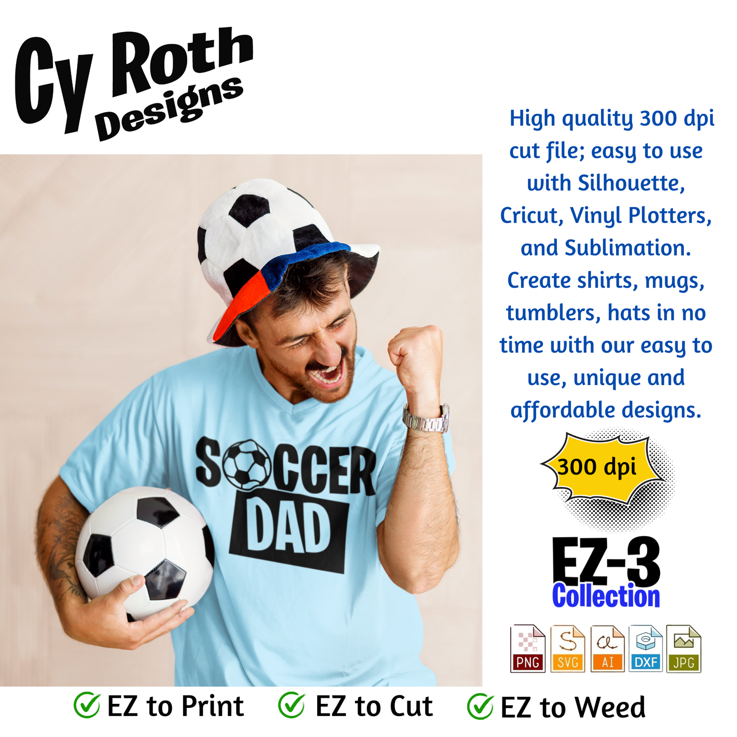 Soccer svg png jpg ai dxf file, for Silhouette, Cricut, Vinyl Plotters, Laser, CNC and Sublimation. Great for DTF and DTG. Soccer Dad