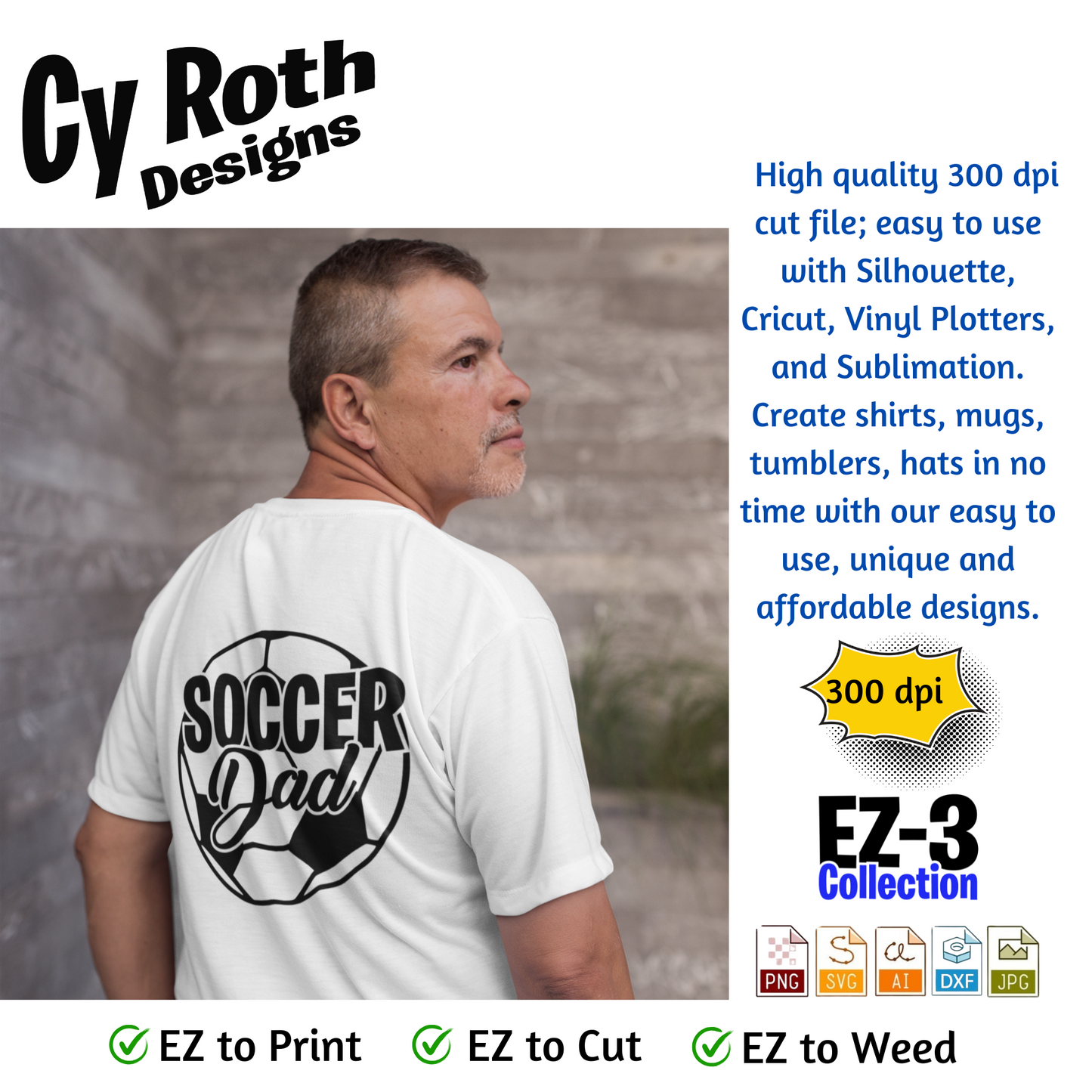 Soccer svg png jpg ai dxf file, for Silhouette, Cricut, Vinyl Plotters, Laser, CNC and Sublimation. Great for DTF and DTG. Soccer Dad