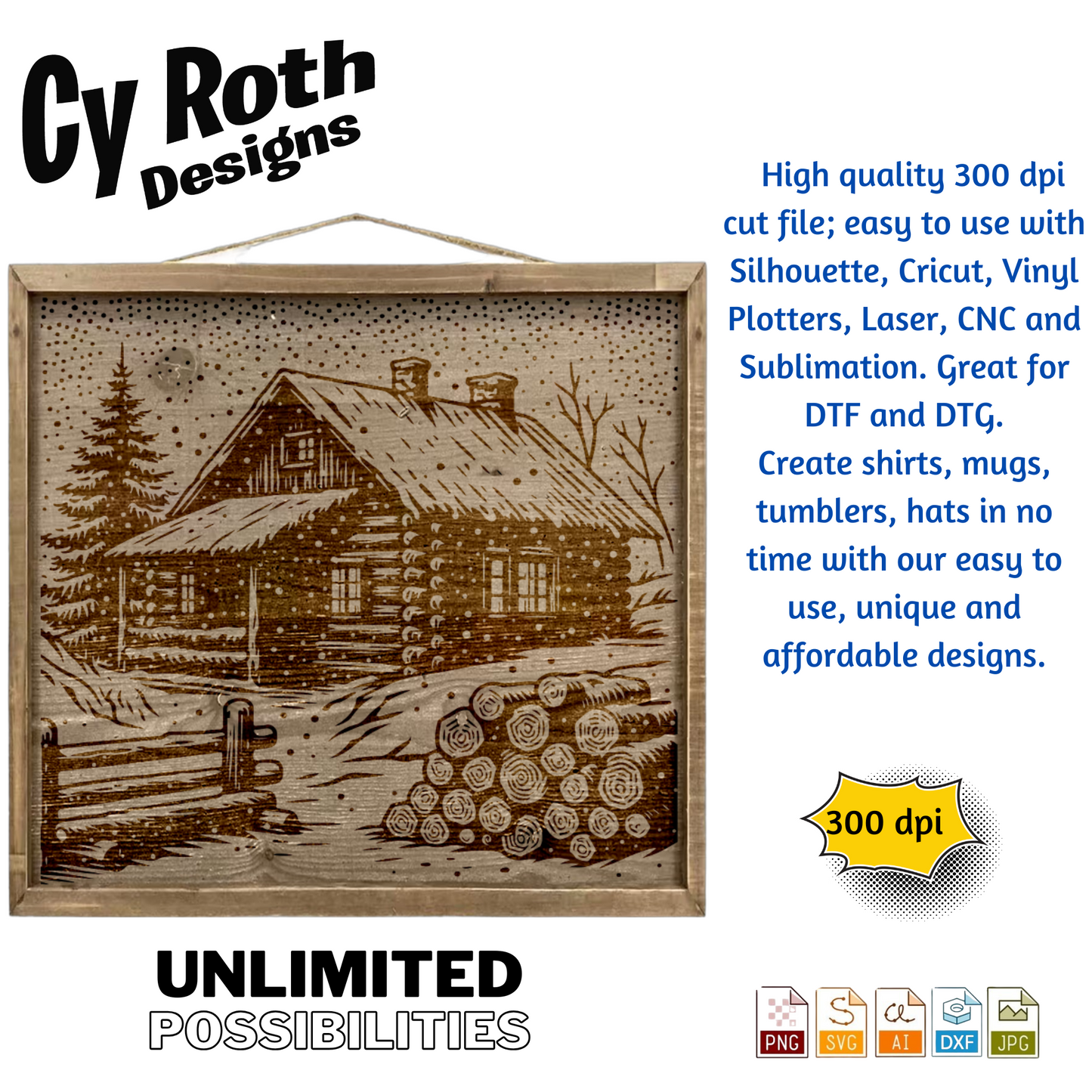 Winter Cabin in the snow svg png jpg ai dxf file, for Silhouette, Cricut, Vinyl Plotters, Laser, CNC and Sublimation. Great for DTF and DTG.