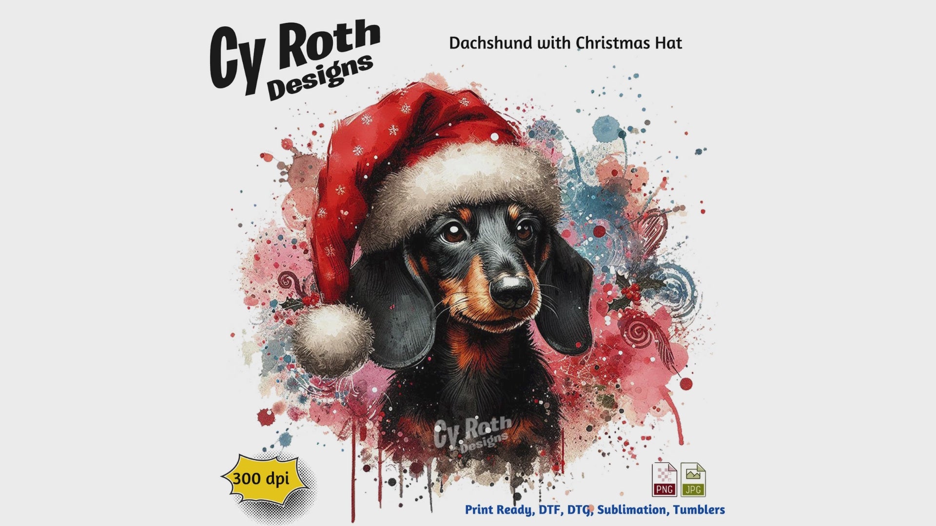 Dachshund wearing a Christmas hat with colorful splashes and 'Cy Roth Designs' branding.