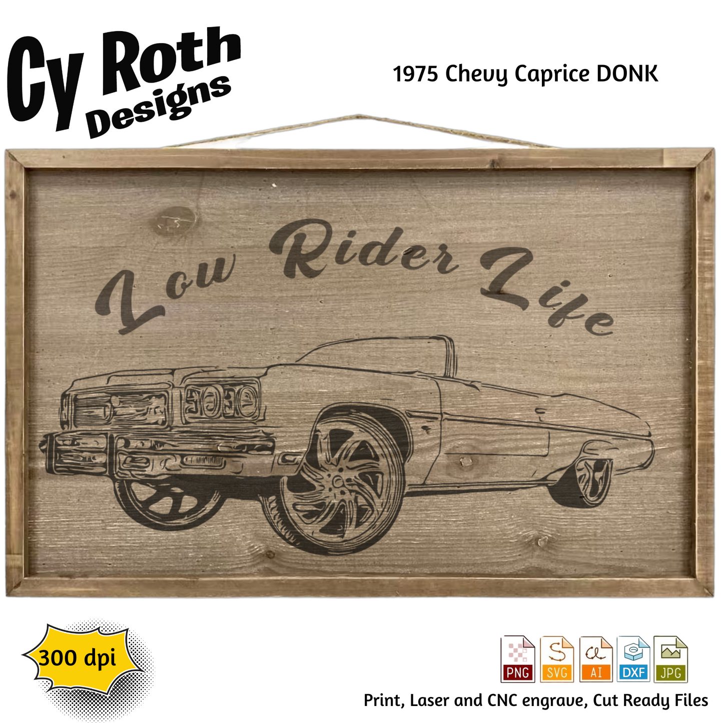 1975 Chevy Caprice DONK svg png jpg ai dxf file, for Silhouette, Cricut, Vinyl Plotters, Laser, CNC and Sublimation. Great for DTF and DTG.