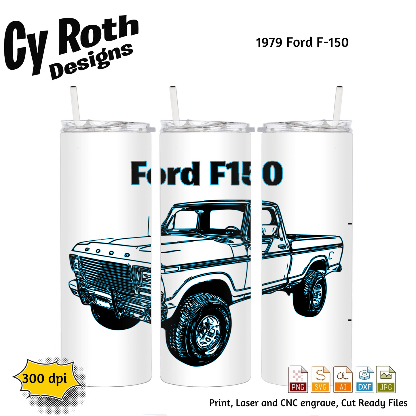 1979 Ford F-150 svg png jpg ai dxf file, for Silhouette, Cricut, Vinyl Plotters, Laser, CNC and Sublimation. Great for DTF and DTG.