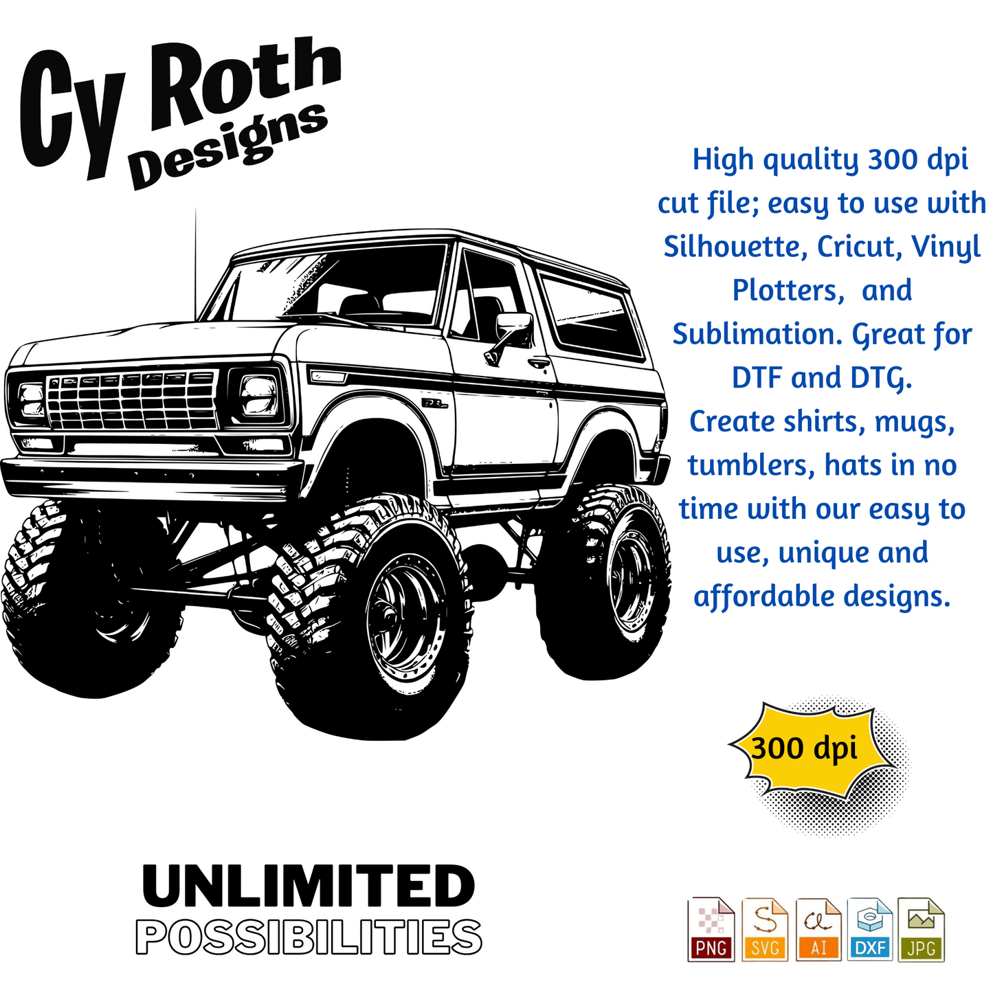 1985 Bronco svg png jpg ai dxf file, for Silhouette, Cricut, Vinyl Plotters, Laser, CNC and Sublimation. Great for DTF and DTG.