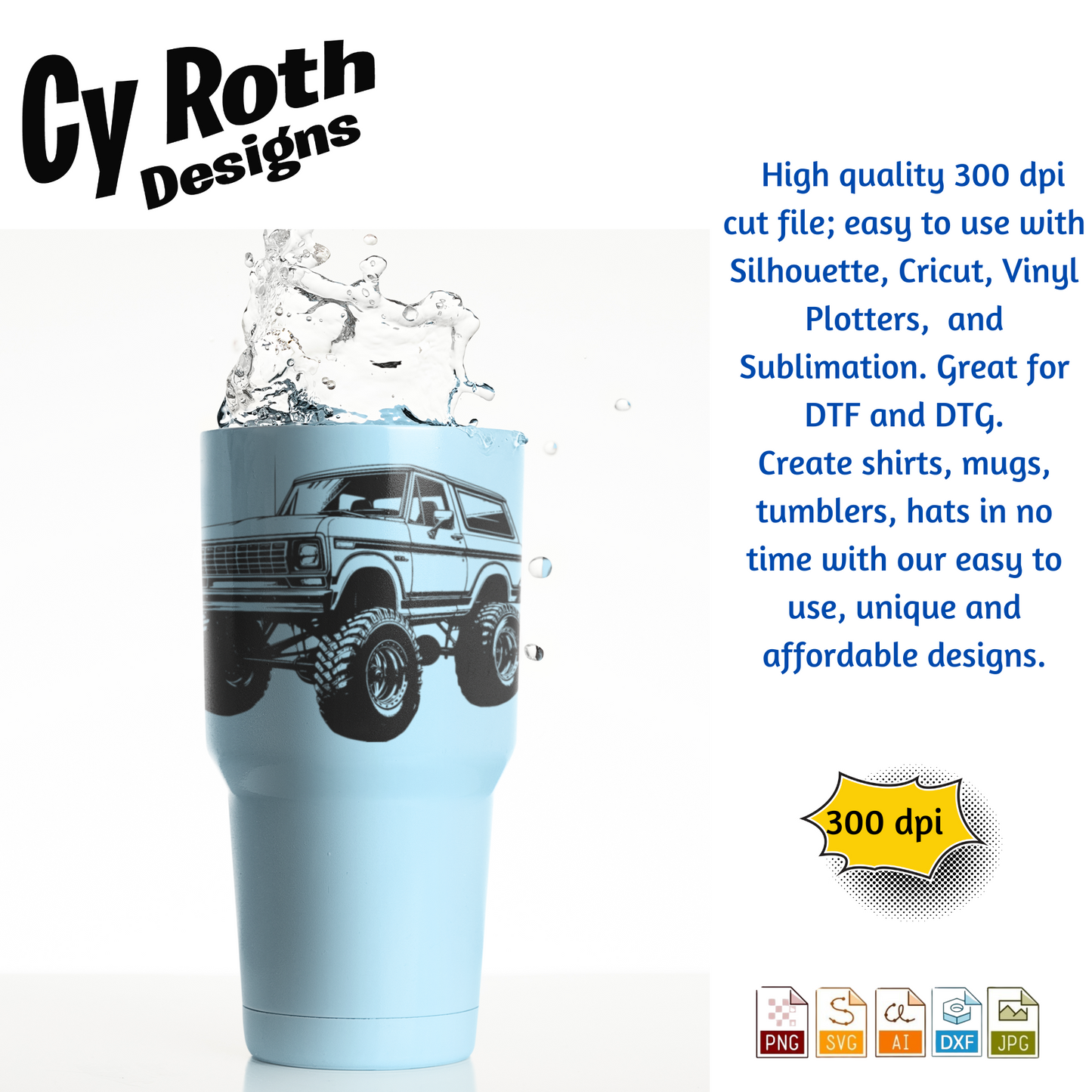 1985 Bronco svg png jpg ai dxf file, for Silhouette, Cricut, Vinyl Plotters, Laser, CNC and Sublimation. Great for DTF and DTG.