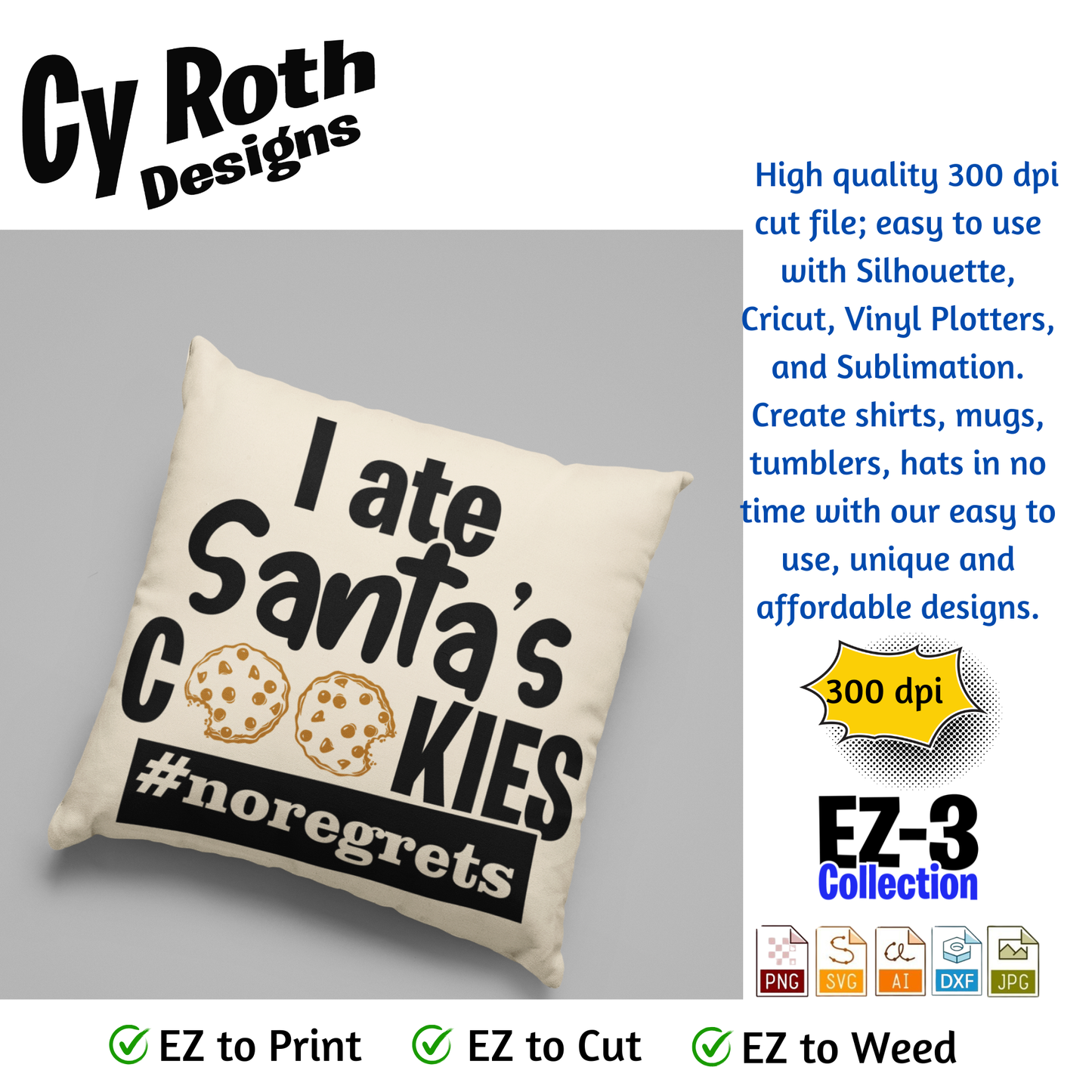 Decorative pillow with funny Christmas saying "I ate Santa's cookies"