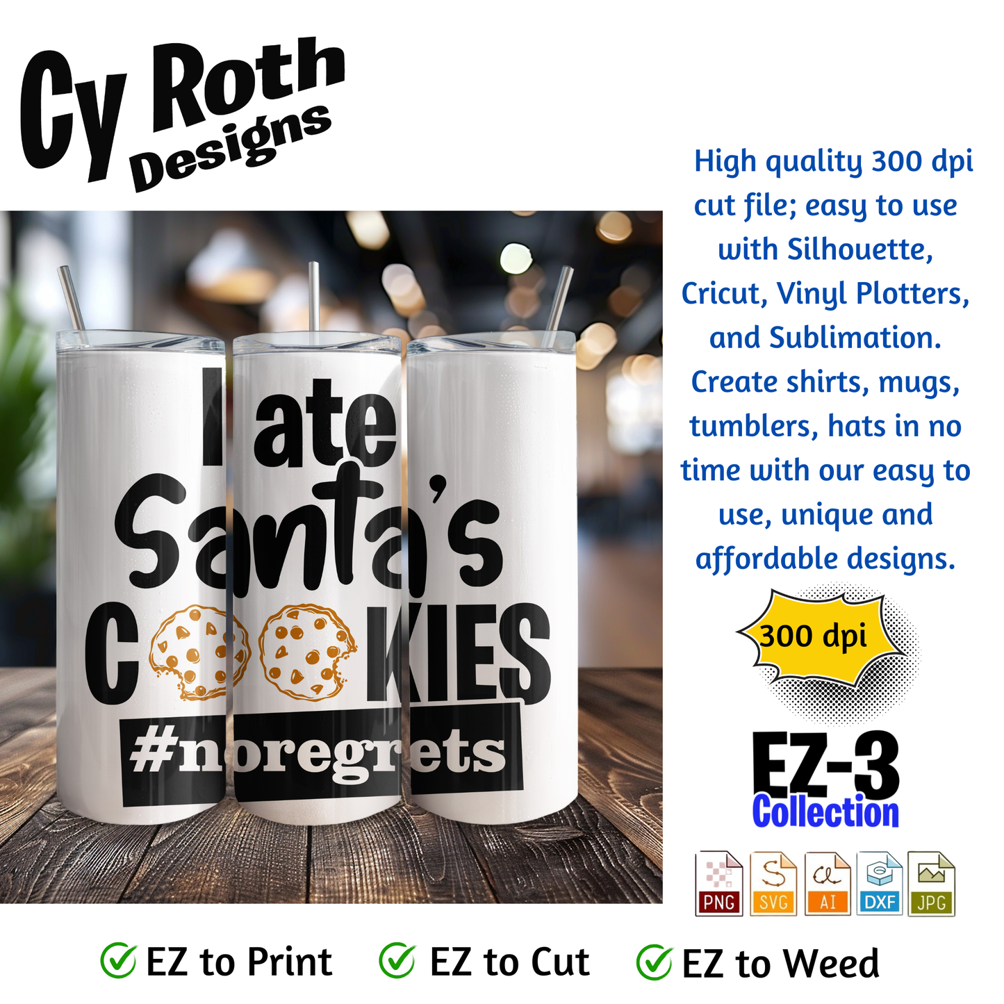 20 oz tumbler with funny Christmas saying "I ate Santa's cookies"