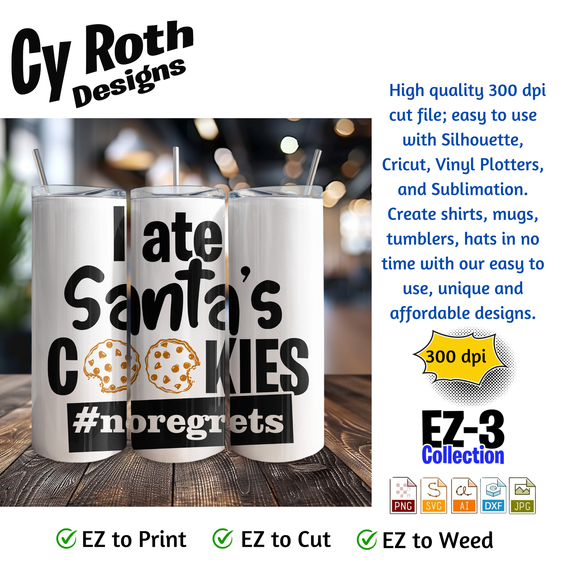 20 oz tumbler with funny Christmas saying "I ate Santa's cookies"