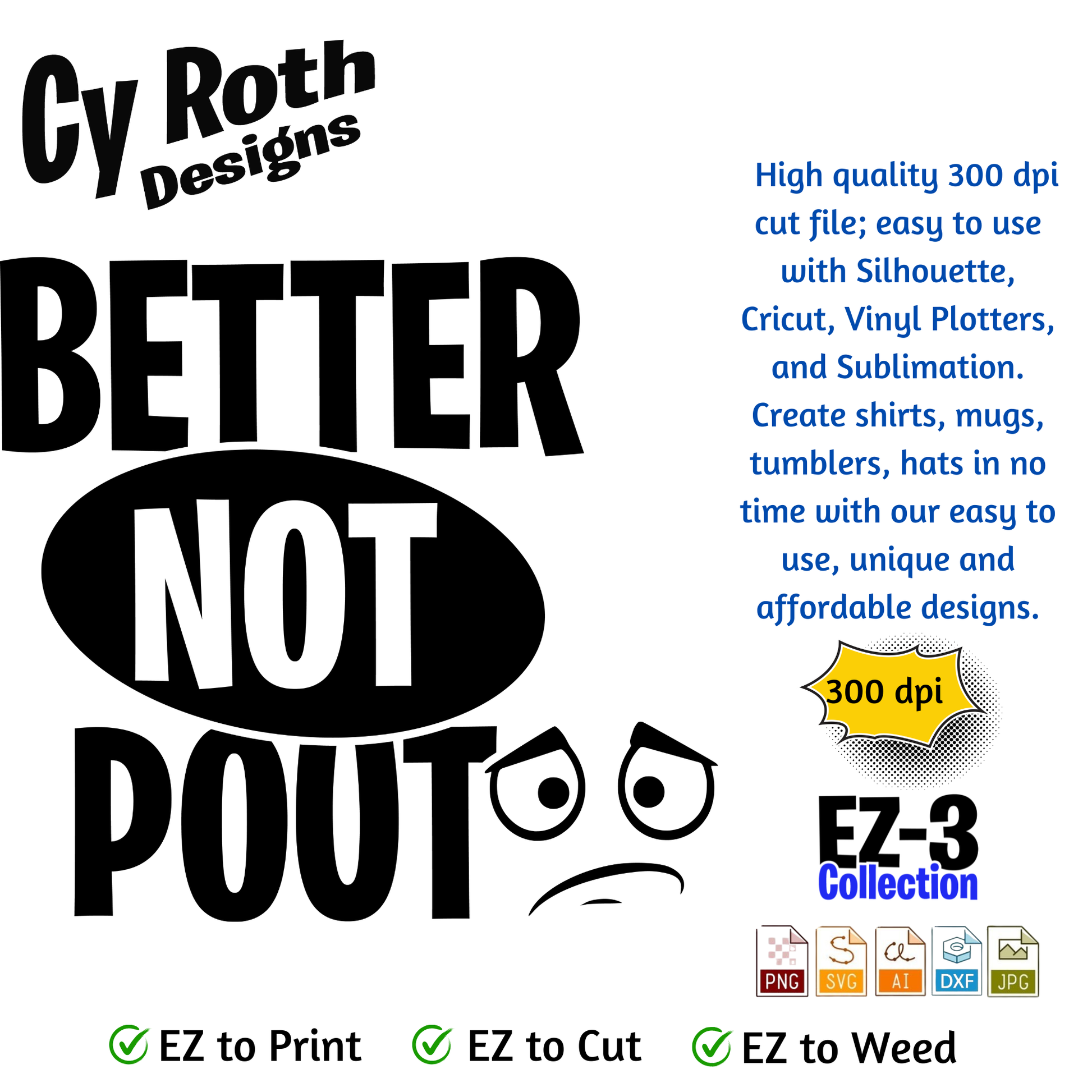 Christmas svg - Better not pout. Vector and Color Designs for Tumblers, Shirts, Wall Art (PNG, SVG, JPG, DXF, AI Digital Download)