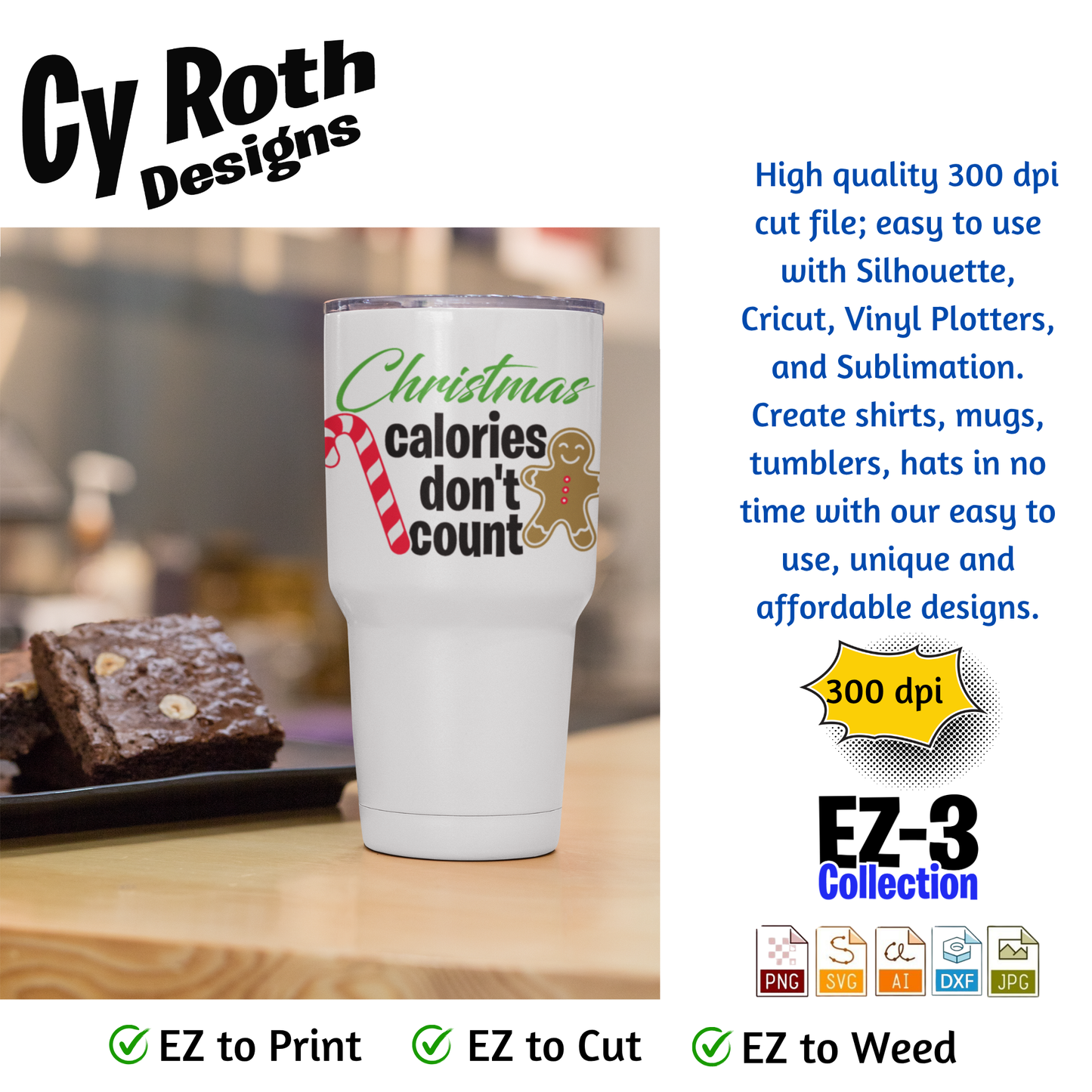 Christmas svg - Christmas Calories Don't Count. Vector and Color Designs for Tumblers, Shirts, Wall Art (PNG, SVG Digital Download)