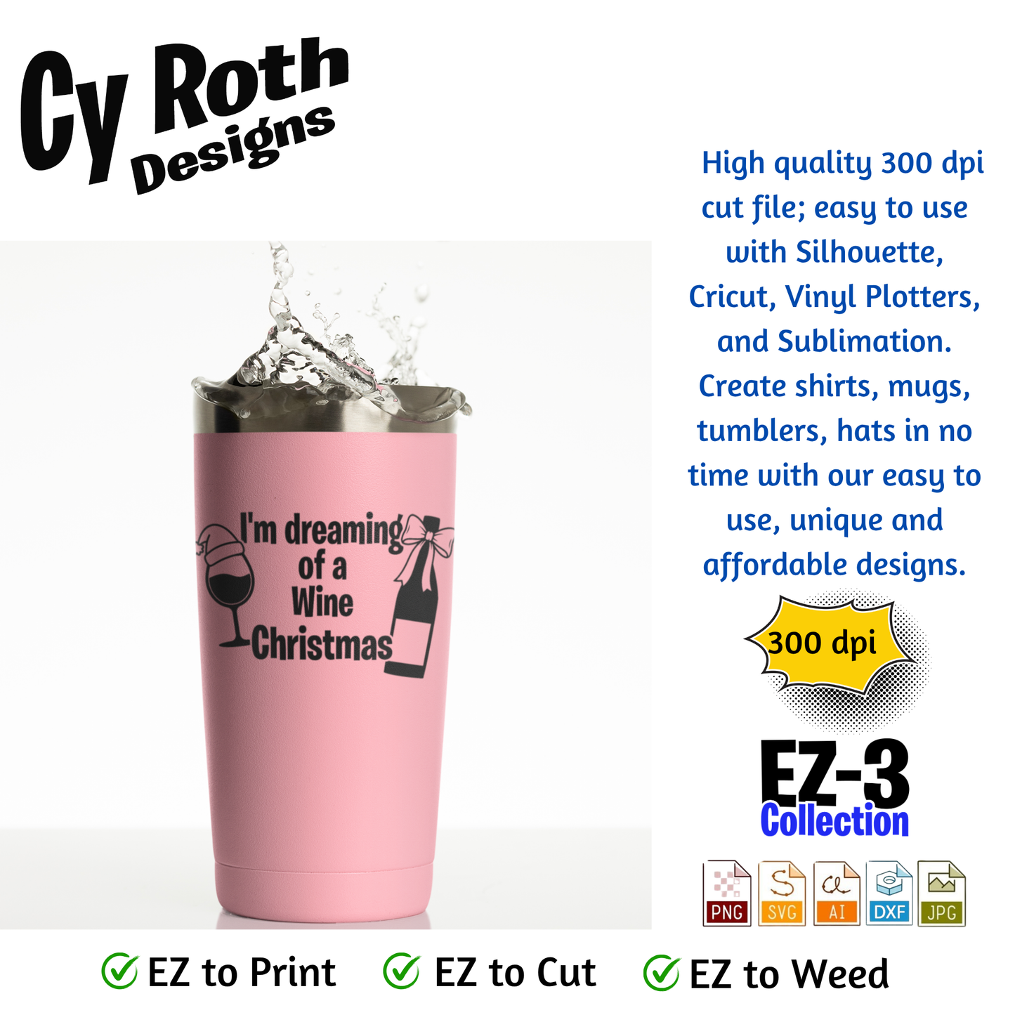 Christmas svg - Dreaming of a wine Christmas. Vector and Color Designs for Tumblers, Shirts, Wall Art (PNG, SVG Digital Download)