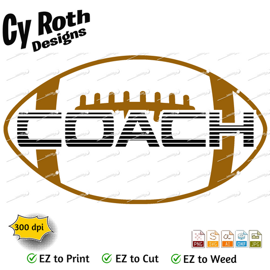 Football svg png jpg ai dxf file, for Silhouette, Cricut, Vinyl Plotters, Laser, CNC and Sublimation. Great for DTF and DTG. Football coach