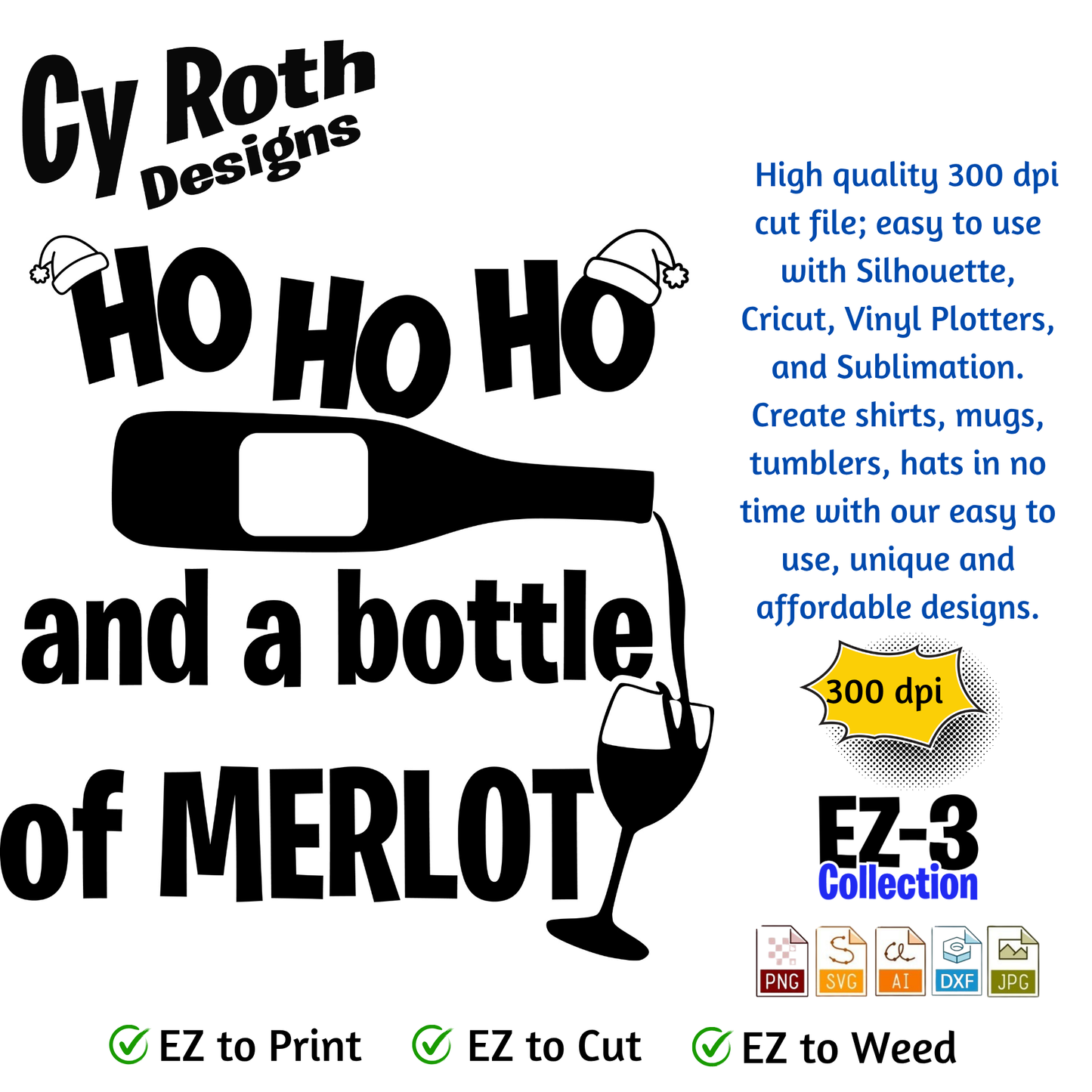 Christmas svg - HO HO HO and Merlot. Vector and Color Designs for Tumblers, Shirts, Wall Art (PNG, SVG Digital Download)