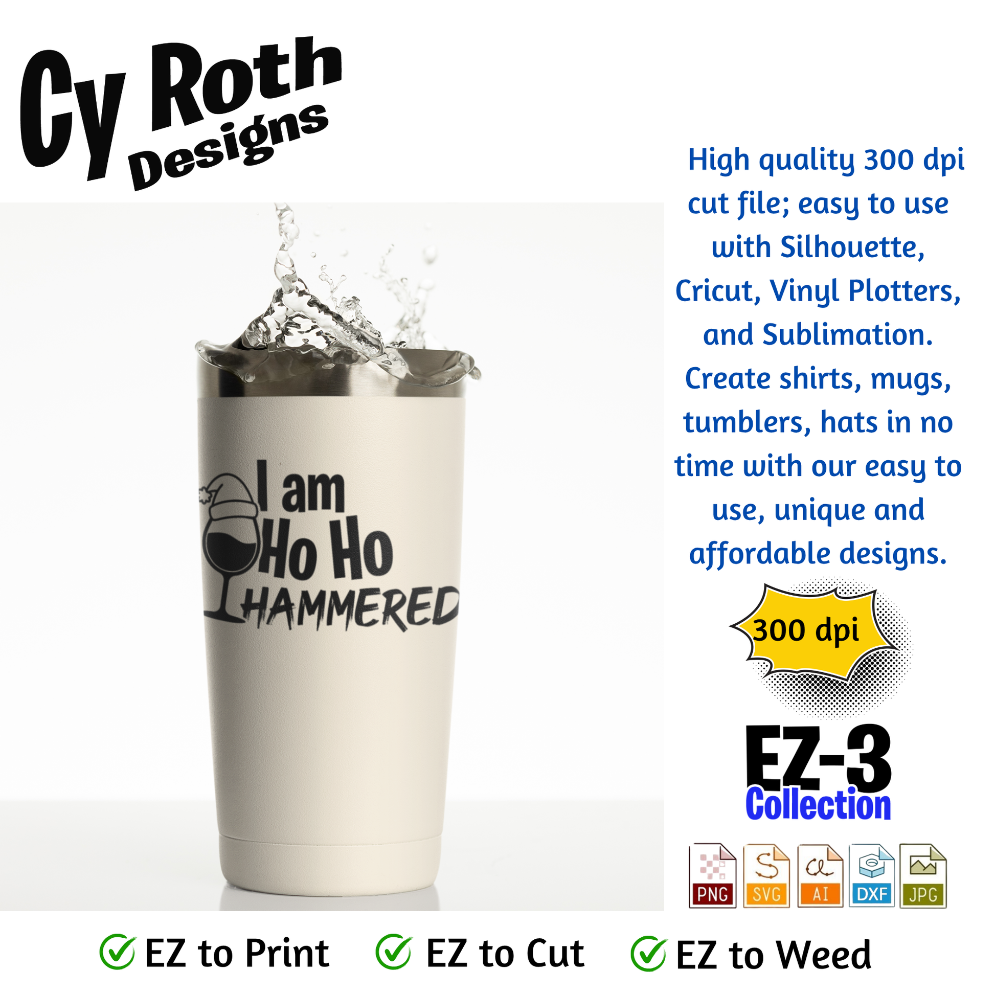 Tumbler with with funny Christmas saying: "Ho Ho Hammered"