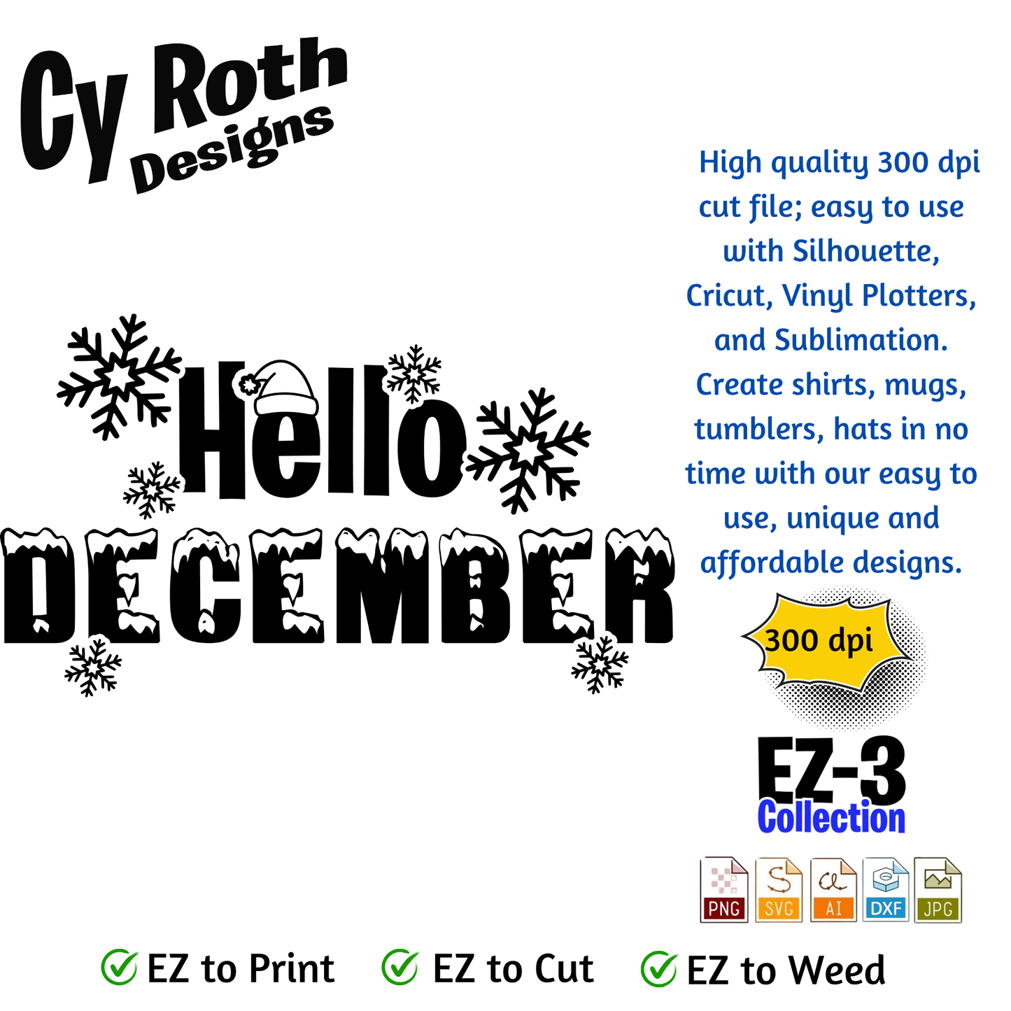 Christmas or winter svg - Hello December. Vector and Color Designs for Tumblers, Shirts, Wall Art (PNG, SVG Digital Download)