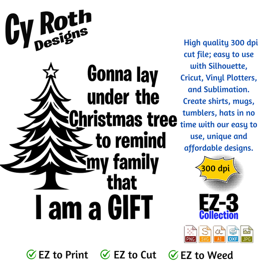 Christmas svg - I am a gift. Vector and Color Designs for Tumblers, Shirts, Wall Art (PNG, SVG, JPG, DXF, AI Digital Download)