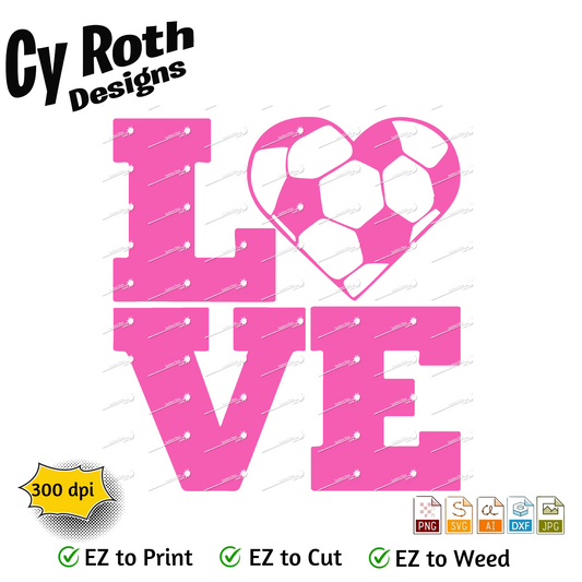 Soccer svg png jpg ai dxf file, for Silhouette, Cricut, Vinyl Plotters, Laser, CNC and Sublimation. Great for DTF and DTG. Love Soccer
