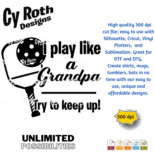 Pickleball Grandpa svg png jpg ai dxf file, for Silhouette, Cricut, Vinyl Plotters, Laser, CNC and Sublimation. Great for DTF and DTG.