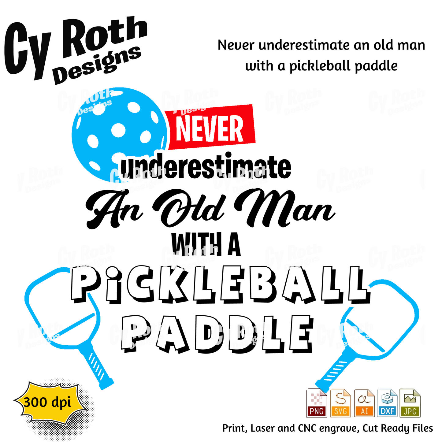 Pickleball svg png jpg ai dxf file, for Silhouette, Cricut, Vinyl Plotters, Laser, CNC and Sublimation. Great for DTF and DTG.