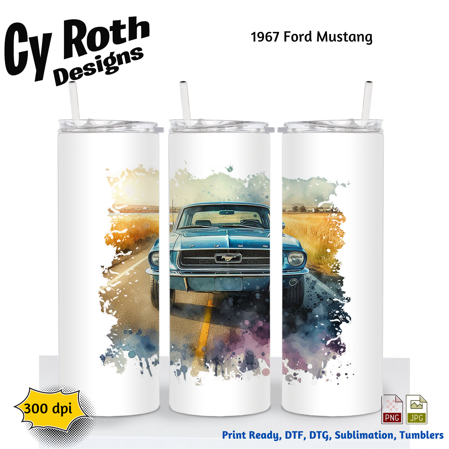 1967 Ford Mustang Sublimation Wall Art 20oz skinny Tumbler PNG JPG file, shirt PNG, Junk Journal image