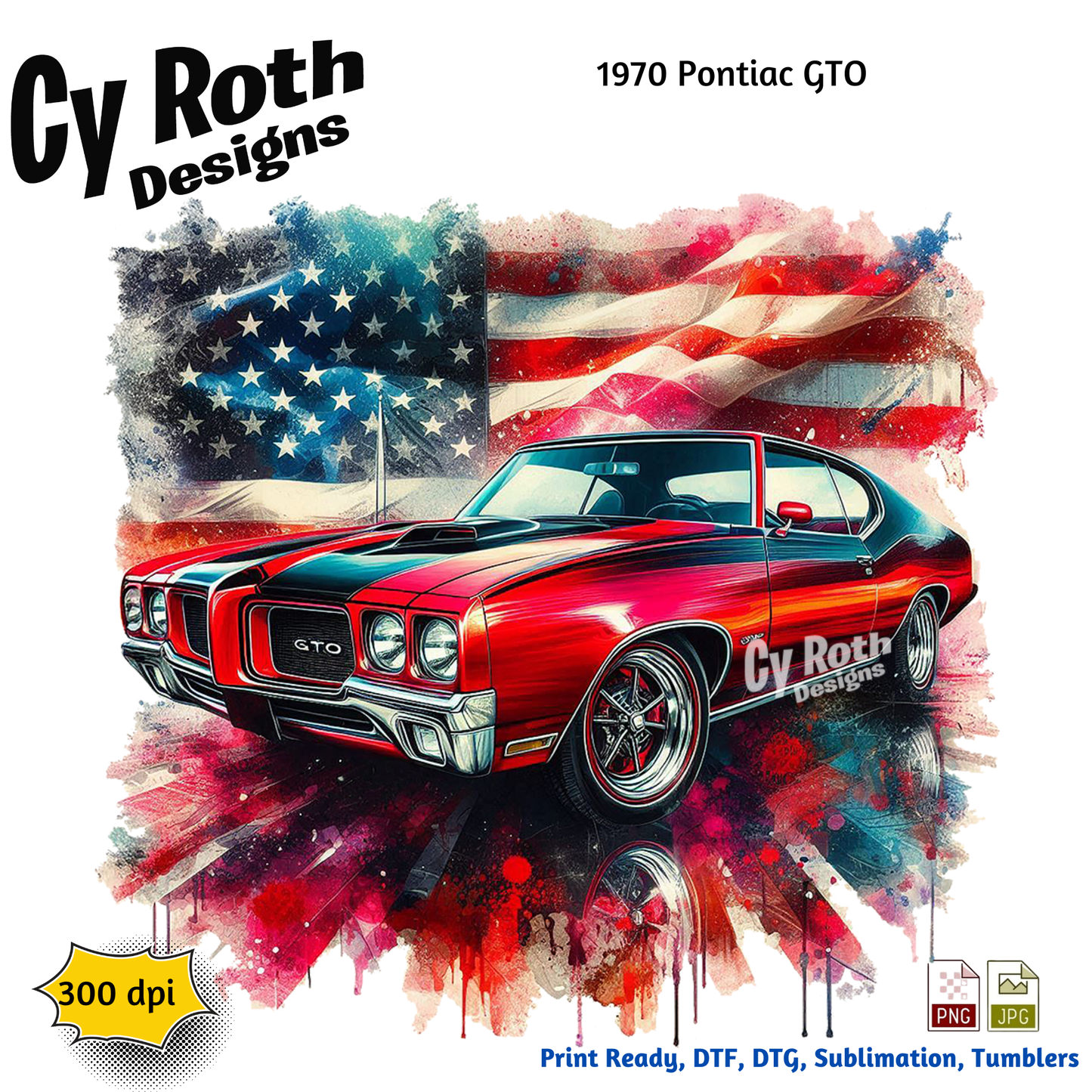 1970 Pontiac GTO Sublimation Design: Tumblers, Shirts, Wall Art (PNG, JPG Digital Download)