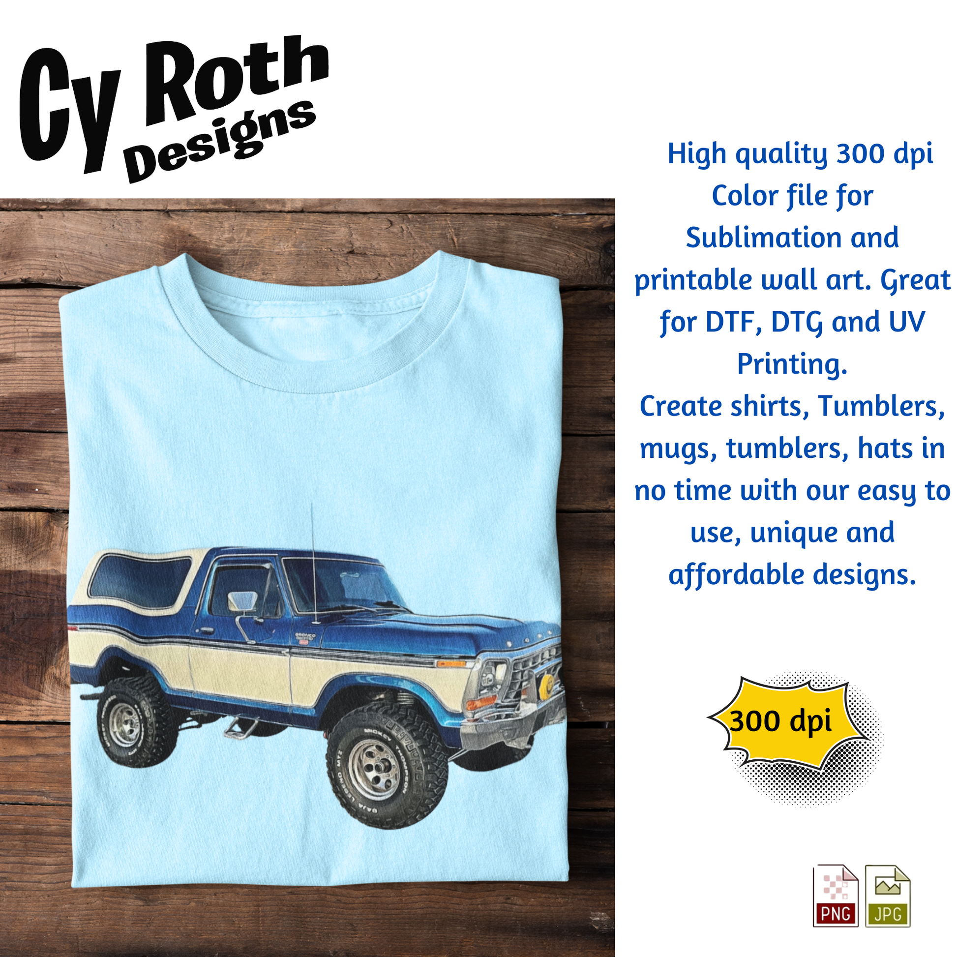 Light blue t-shirt with a 1979 Ford Bronco graphic, designed by Cy Roth Designs.