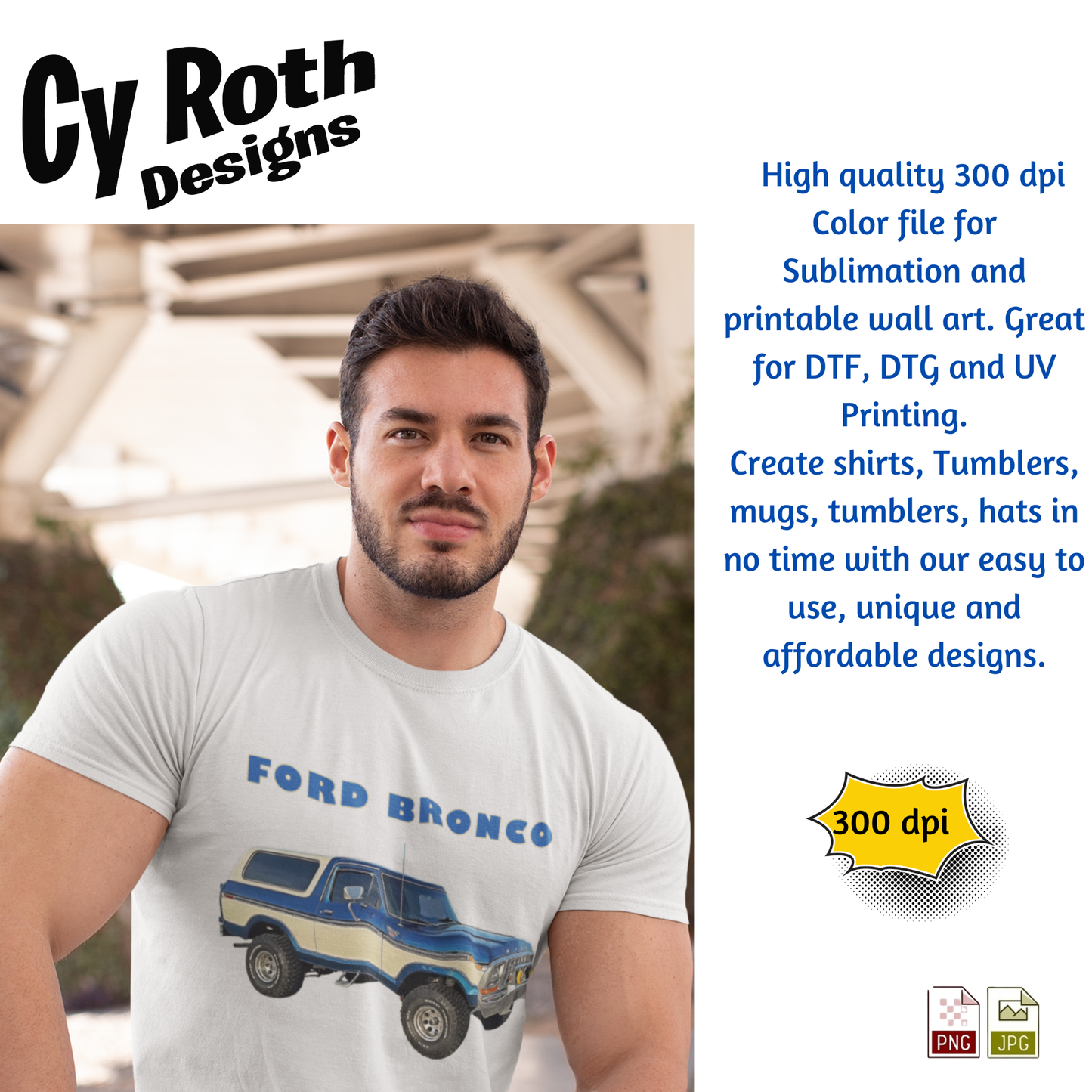 Man wearing a t-shirt with a Ford Bronco graphic and Cy Roth Designs branding.