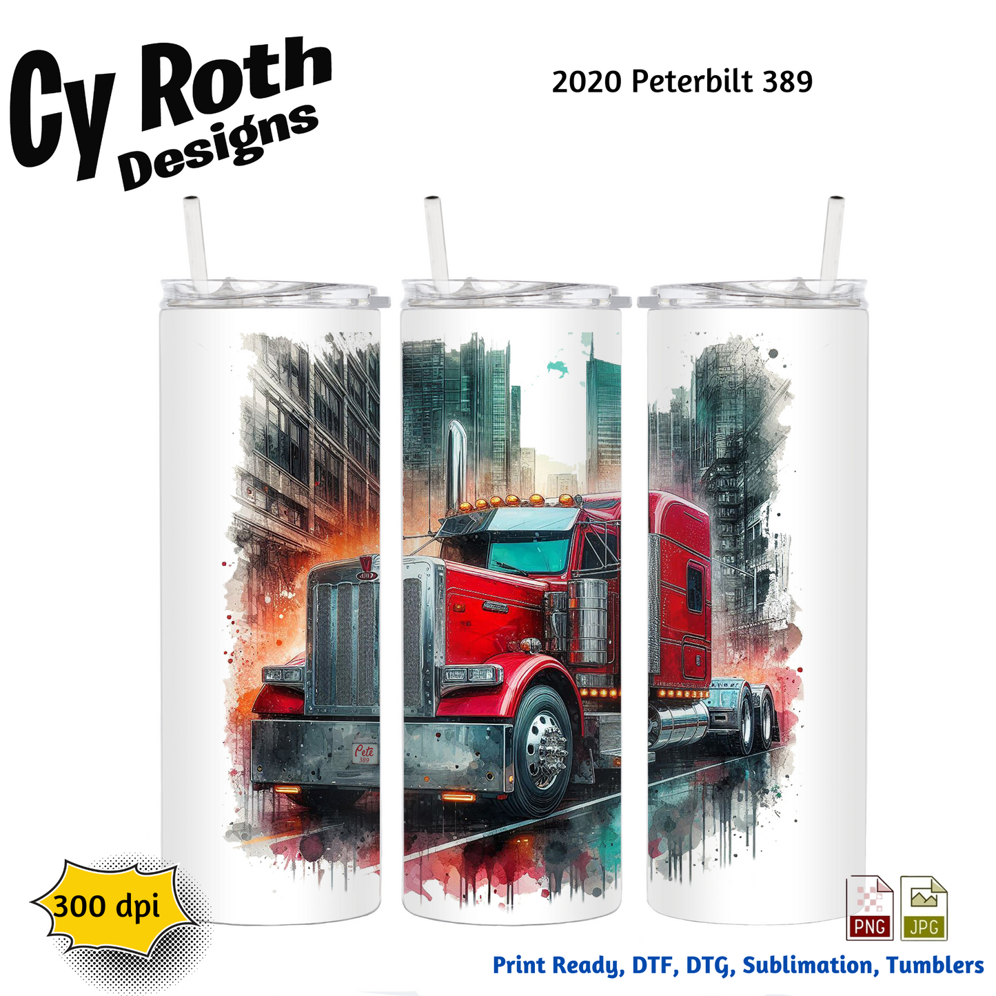 2020 Peterbilt 389 Sublimation PNG JPG file, Wall Art 20oz skinny Tumbler, shirt PNG, Junk Journal image