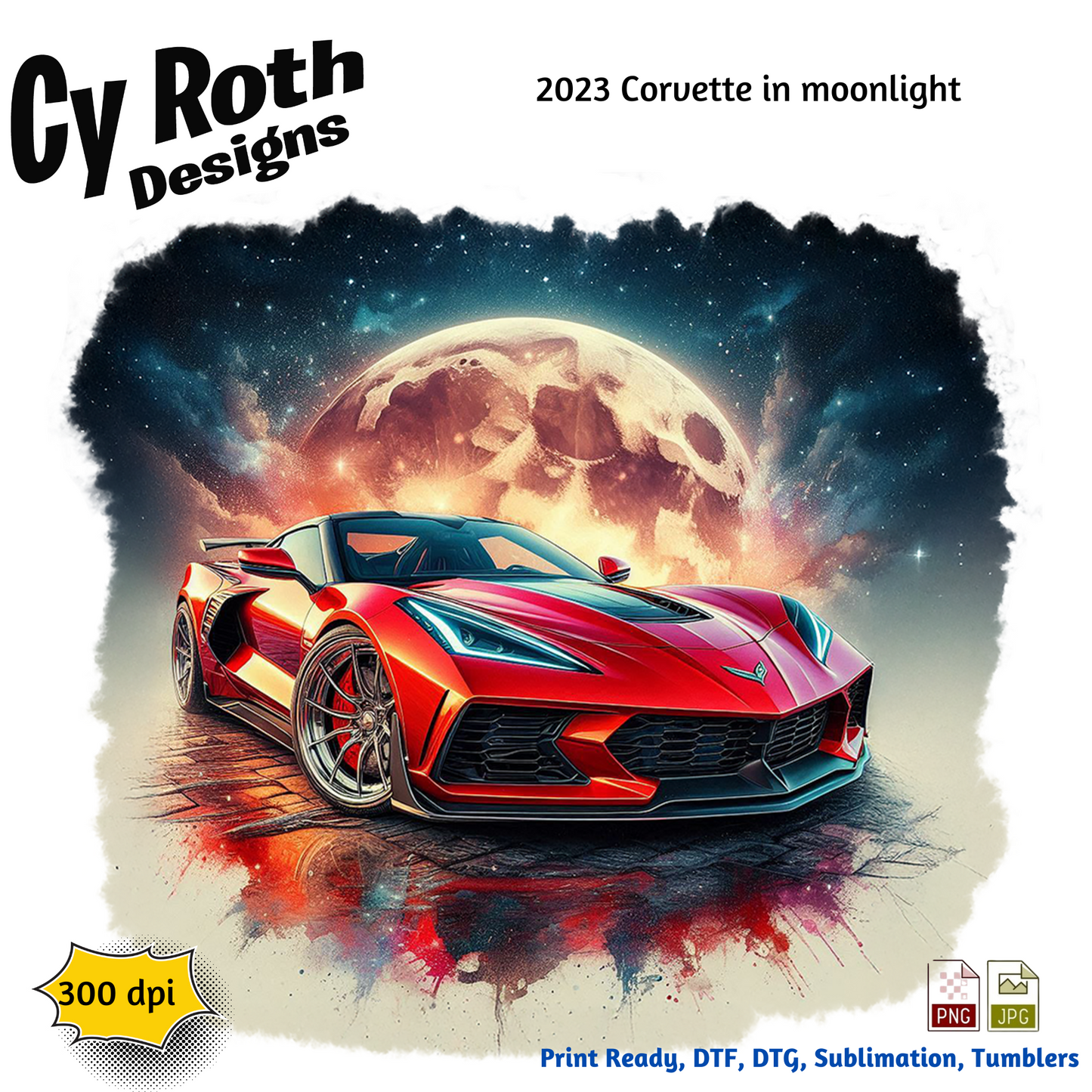 2023 Chevy Corvette Sublimation Wall Art 20oz skinny Tumbler PNG JPG file, shirt PNG, Junk Journal image