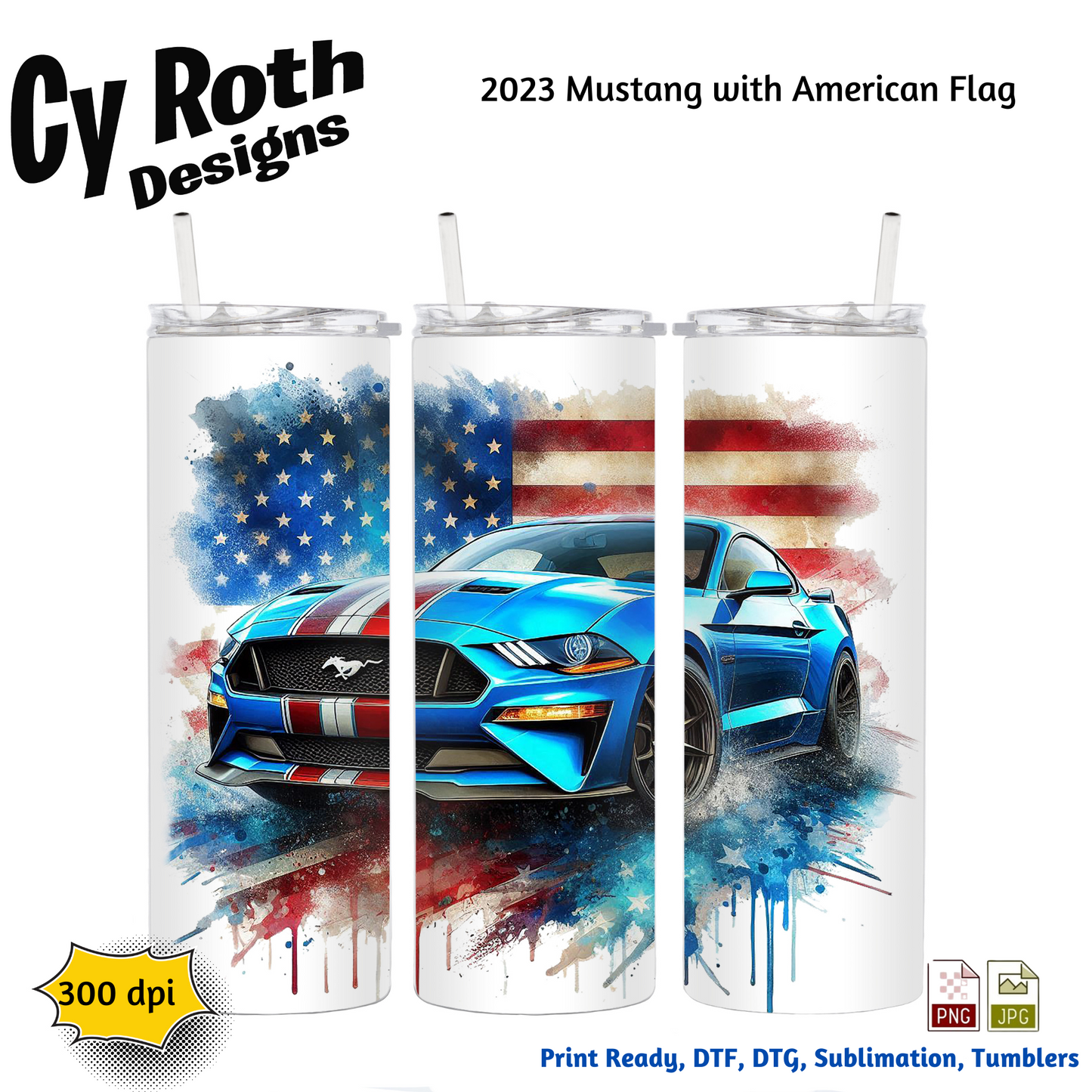 2023 Mustang Sublimation Wall Art 20oz skinny Tumbler PNG JPG file, shirt PNG, Junk Journal image