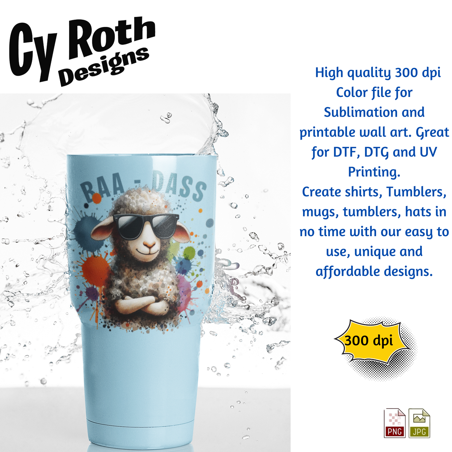 Tumbler with Sassy Sheep "BAA-DASS" Sublimation Design
