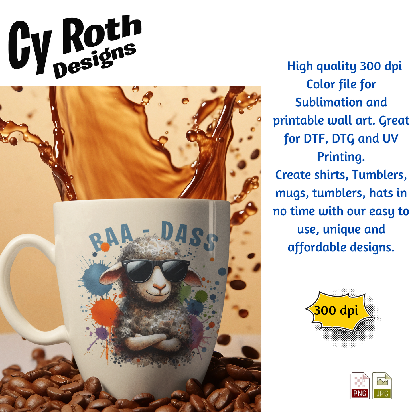 Coffee mug with Sassy Sheep "BAA-DASS" Sublimation Design