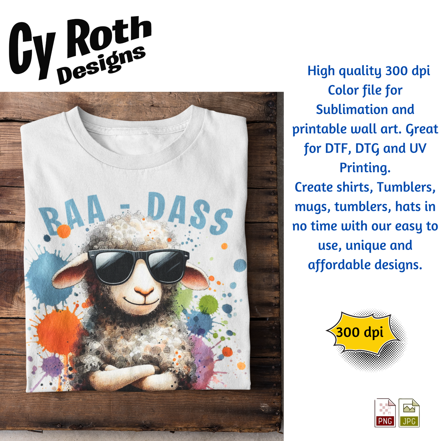 T-shirt with Sassy Sheep "BAA-DASS" Sublimation Design