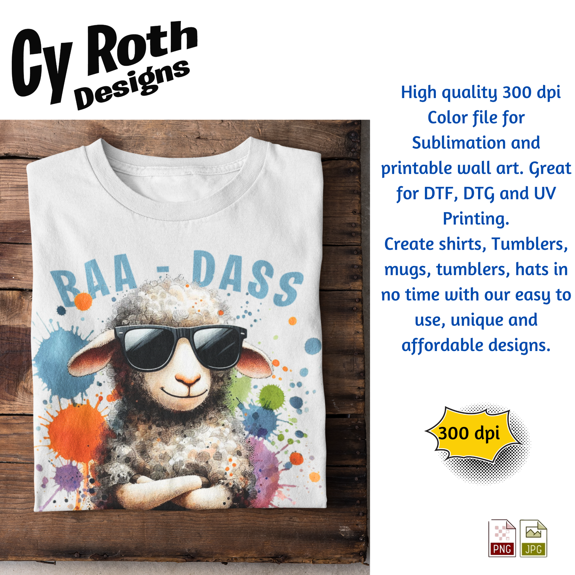 T-shirt with Sassy Sheep "BAA-DASS" Sublimation Design