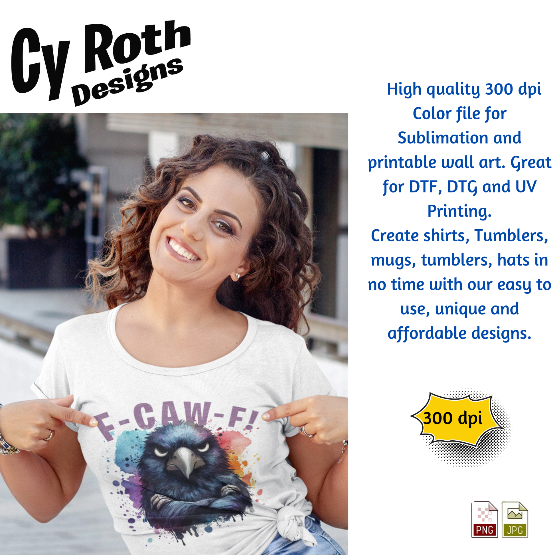 Woman wearing t-shirt with F-CAW-F! Angry Crow Sublimation Design