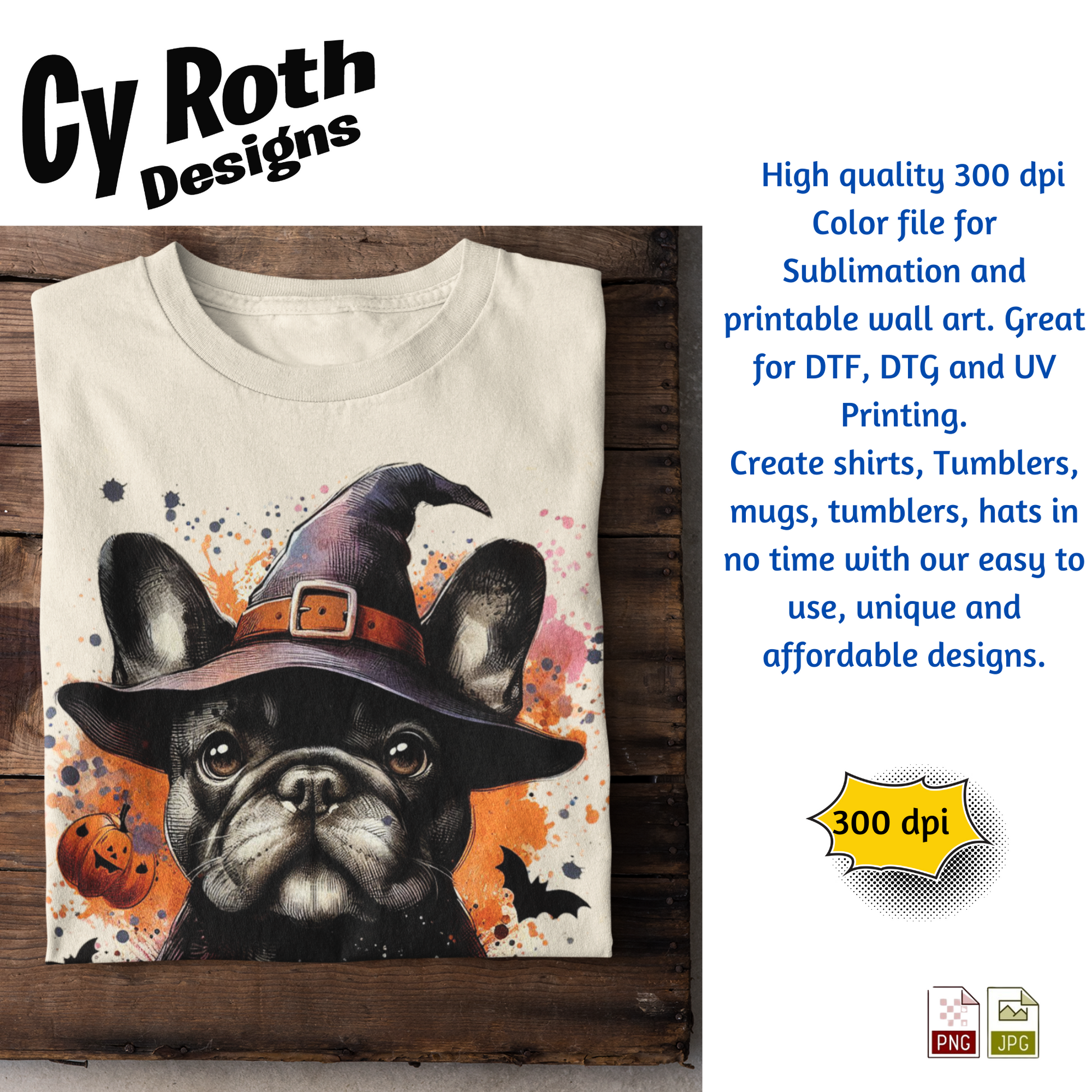 T-shirt with a dog wearing a witch hat design on a wooden surface, featuring Cy Roth Designs branding.