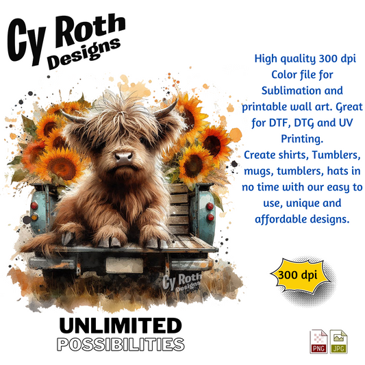 High-quality sublimation design of a Highland cow in a truck with sunflowers, featuring Cy Roth Designs branding.
