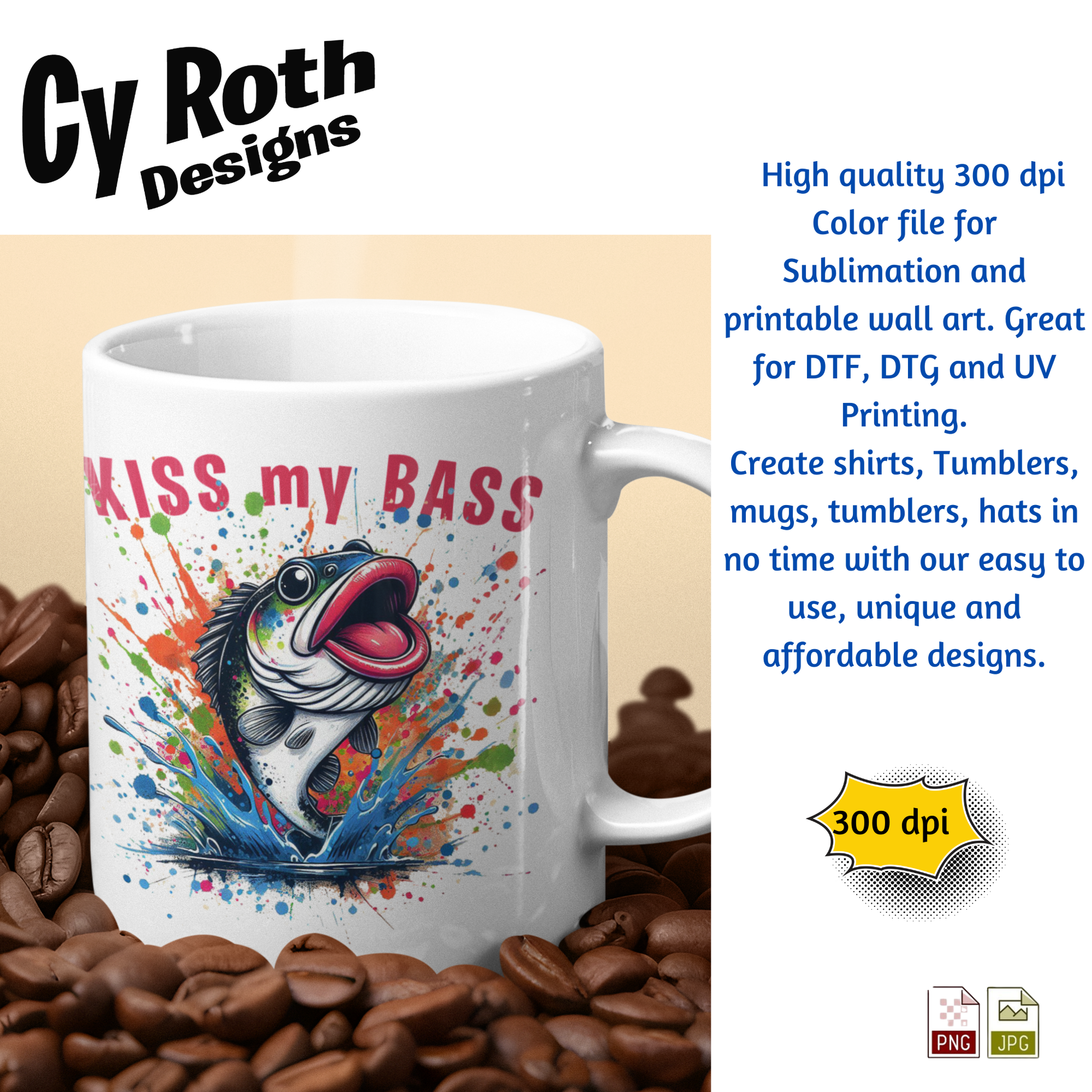 Coffee mug with KISS my BASS Sublimation Design