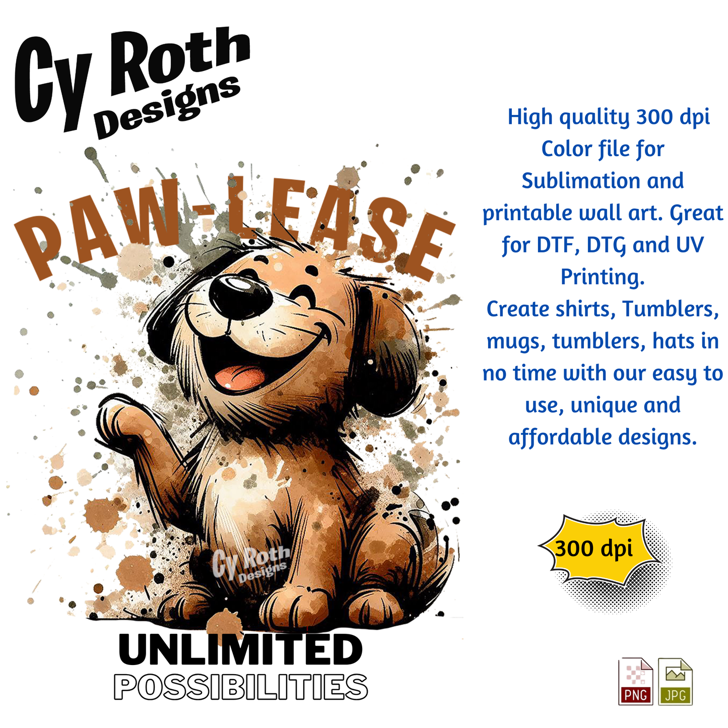 PAW-LEASE Sassy Dog Sublimation Design: Tumblers, Shirts, Wall Art (PNG, JPG Digital Download)