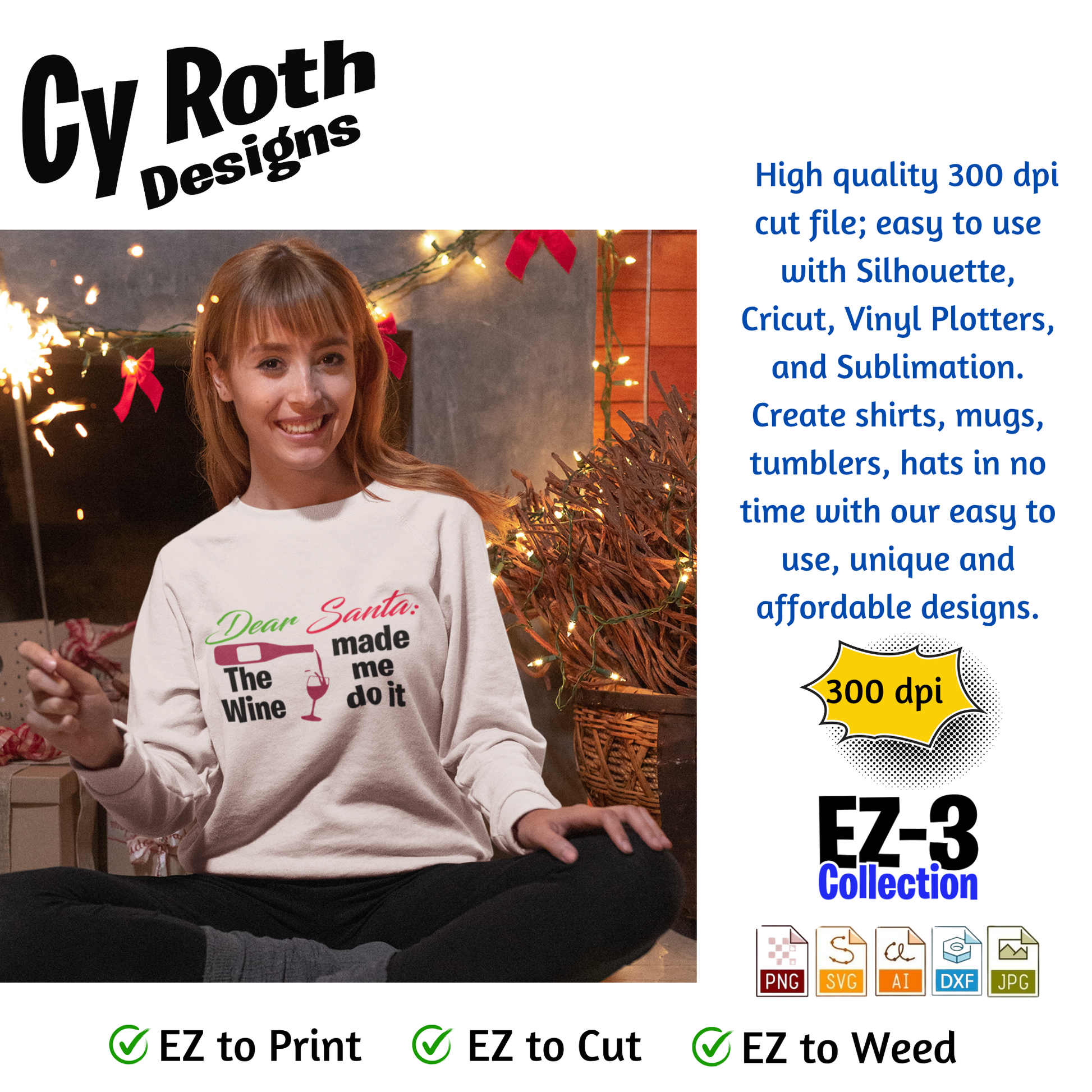 Woman wearing sweatshirt with Christmas design - Santa The Wine Made Me Do it. 