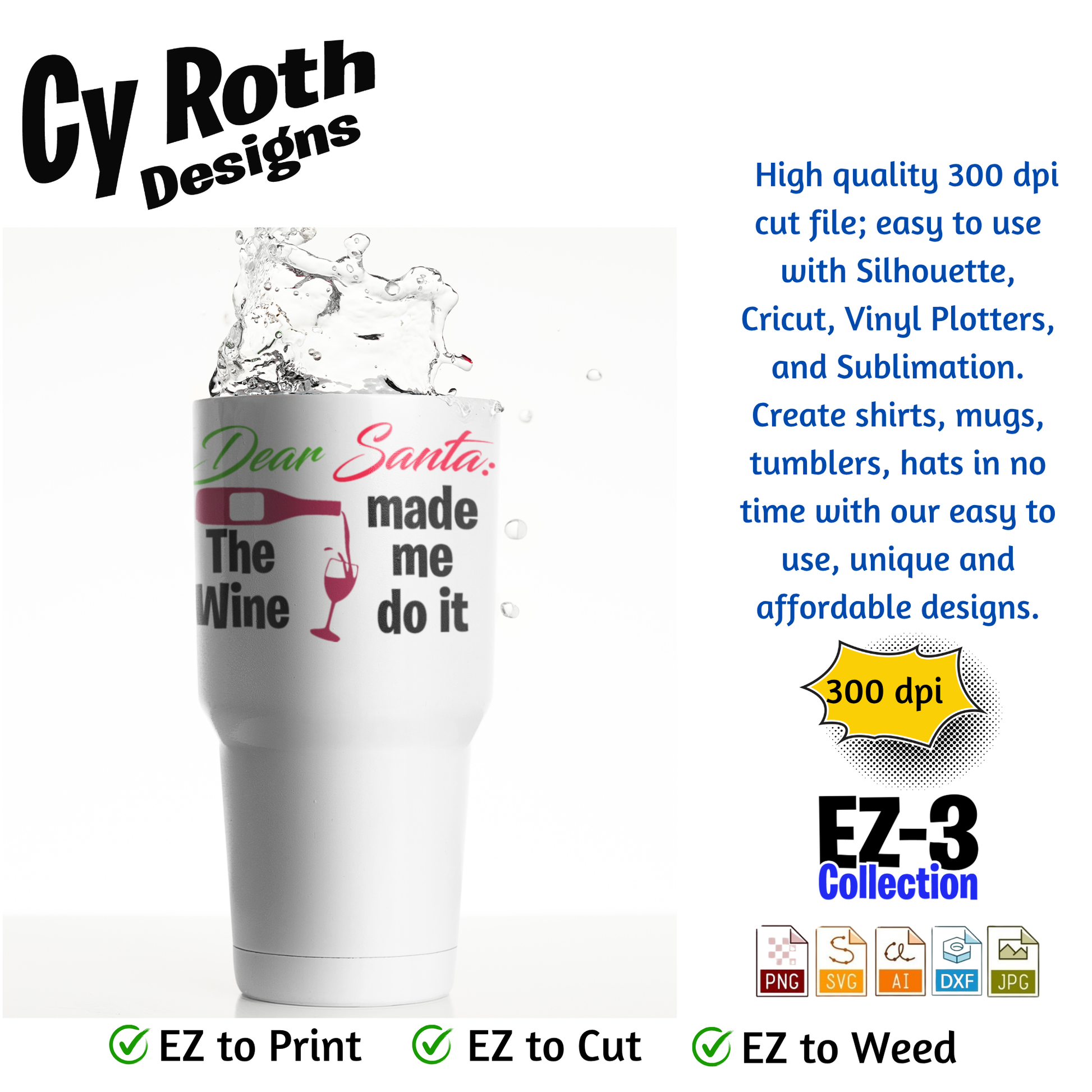 Tumbler with Christmas design - Santa The Wine Made Me Do it. 