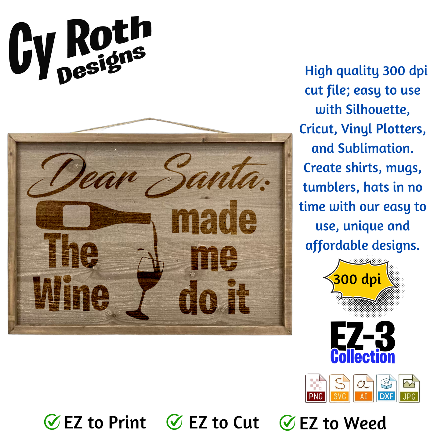 Laser engraved wood sign with Christmas design - Santa The Wine Made Me Do it. 