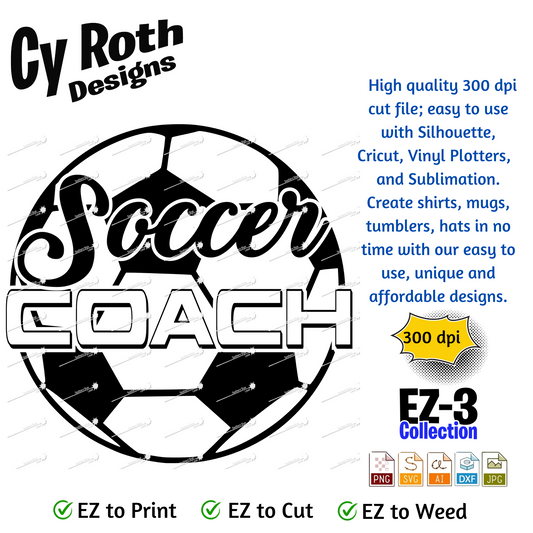 Soccer svg png jpg ai dxf file, for Silhouette, Cricut, Vinyl Plotters, Laser, CNC and Sublimation. Great for DTF and DTG. Soccer Coach