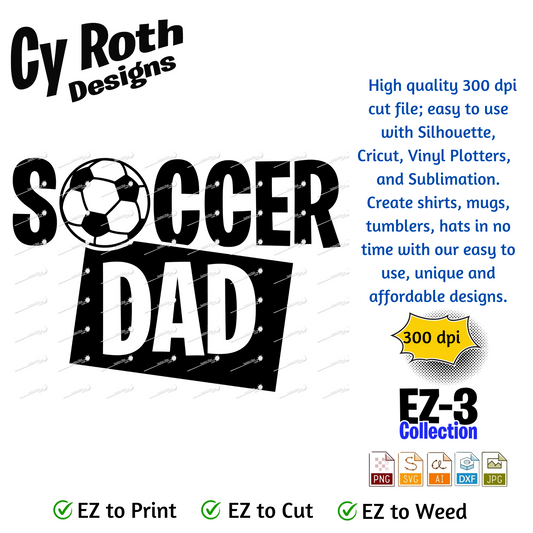 Soccer svg png jpg ai dxf file, for Silhouette, Cricut, Vinyl Plotters, Laser, CNC and Sublimation. Great for DTF and DTG. Soccer Dad